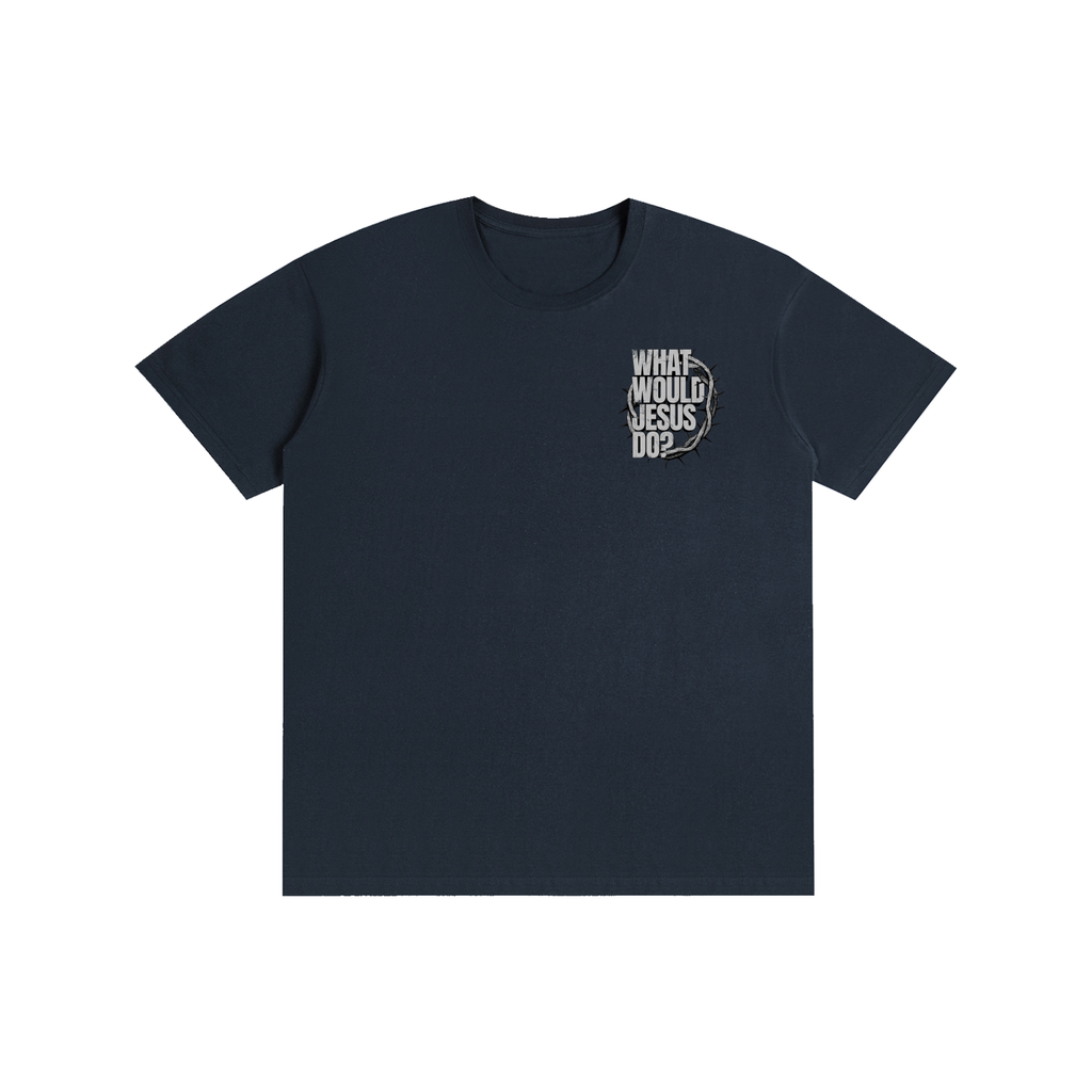 What would Jesus Do? T-Shirt