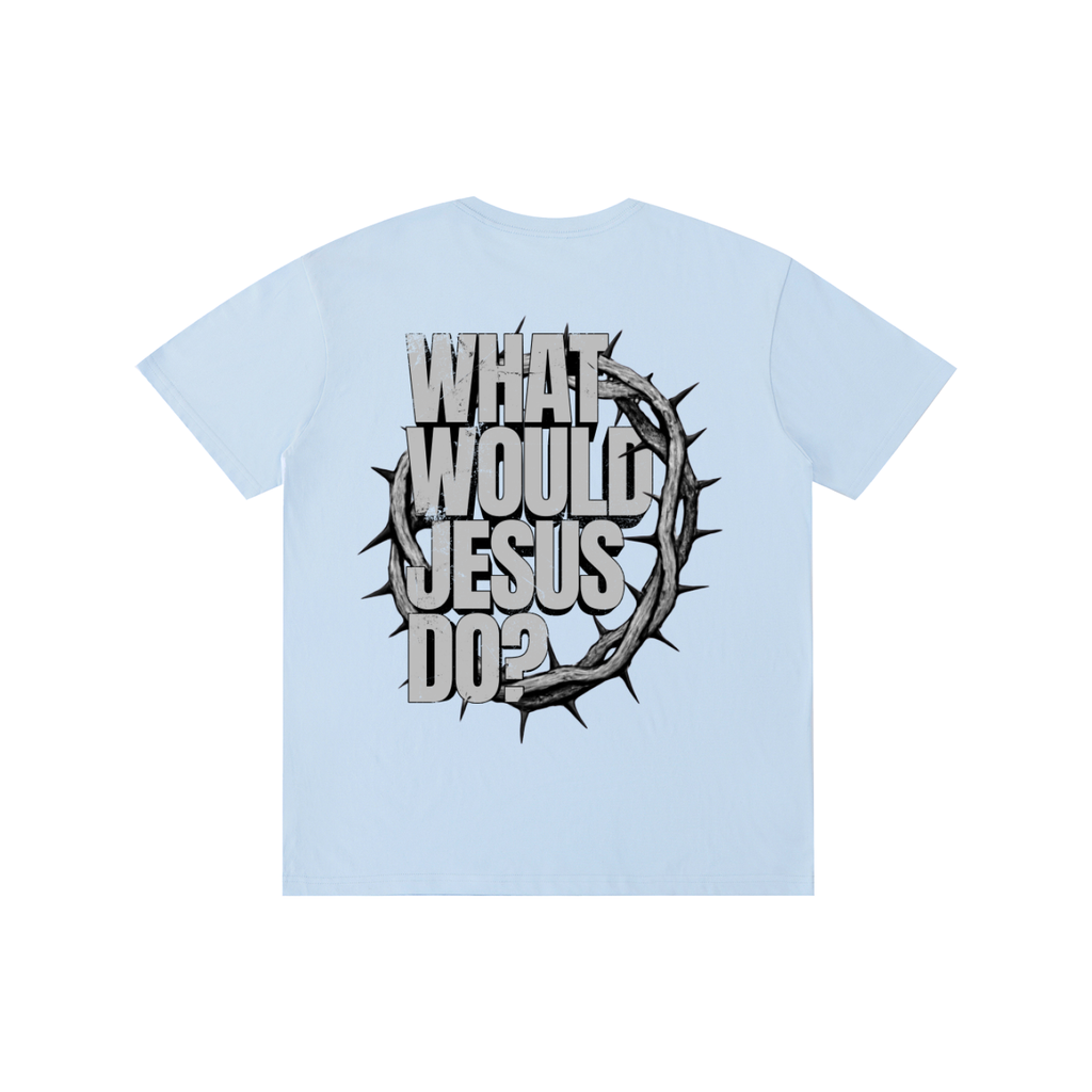 What would Jesus Do? T-Shirt