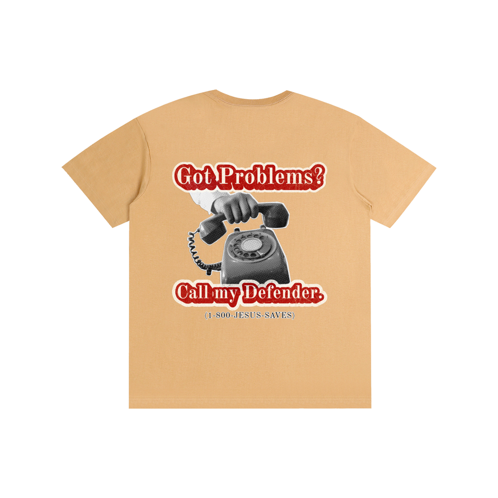 Got Problems? T-Shirt