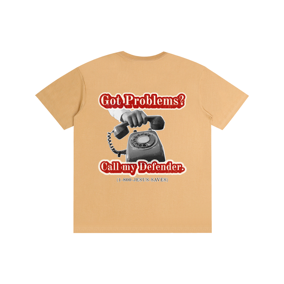 Got Problems? T-Shirt