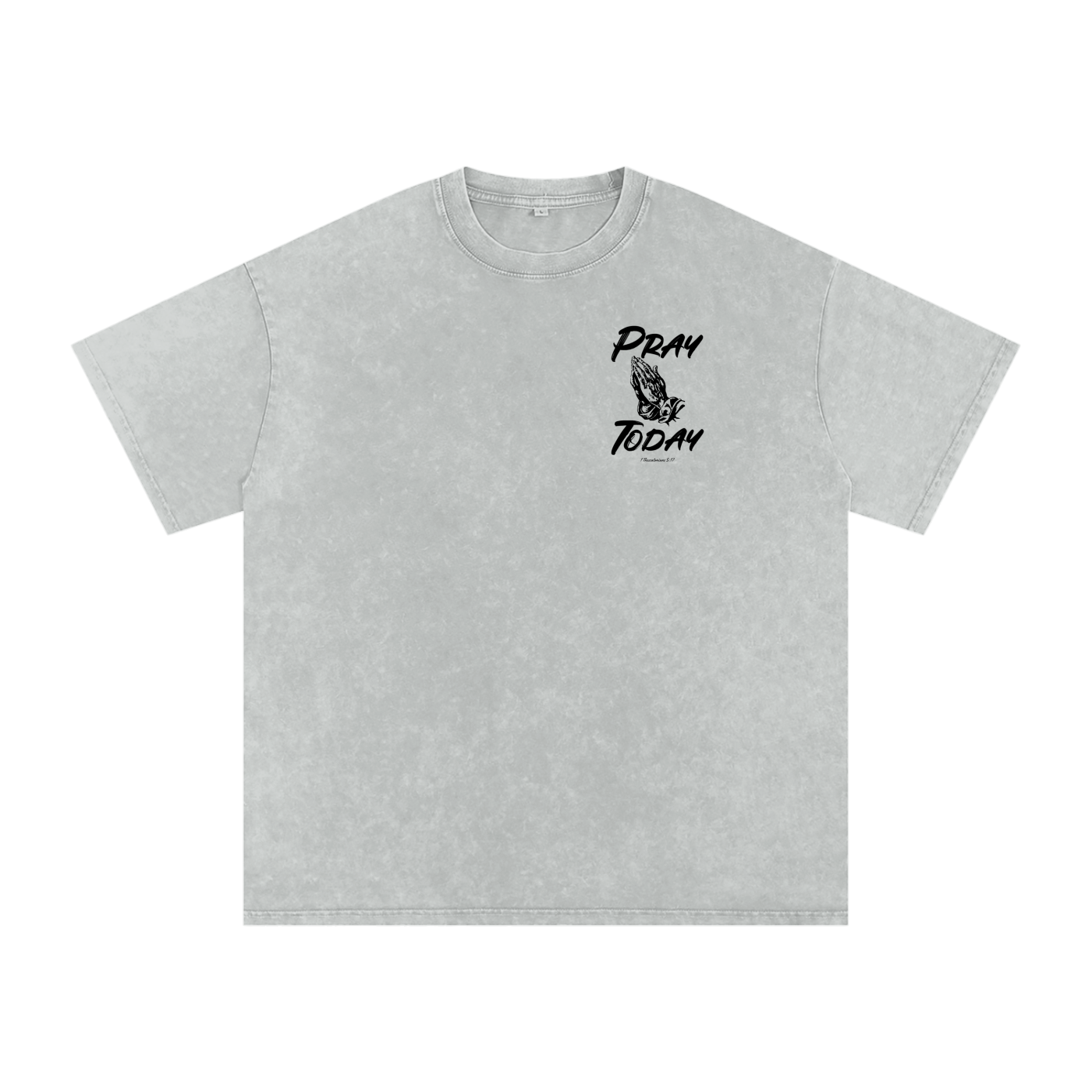 Pray Today Tee