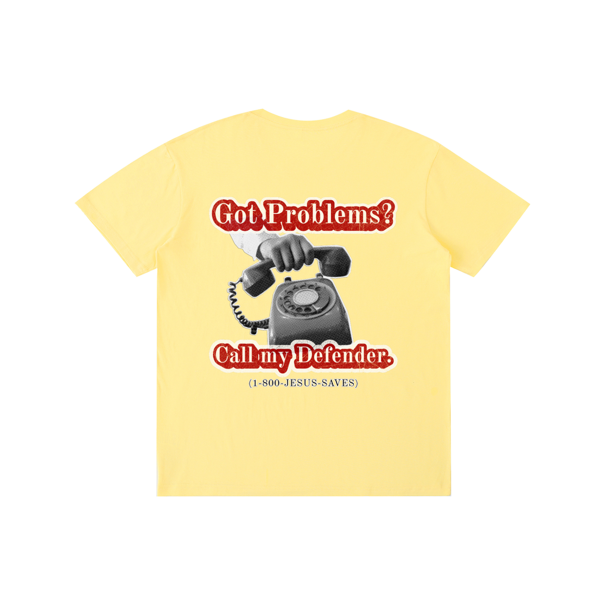 Got Problems? T-Shirt