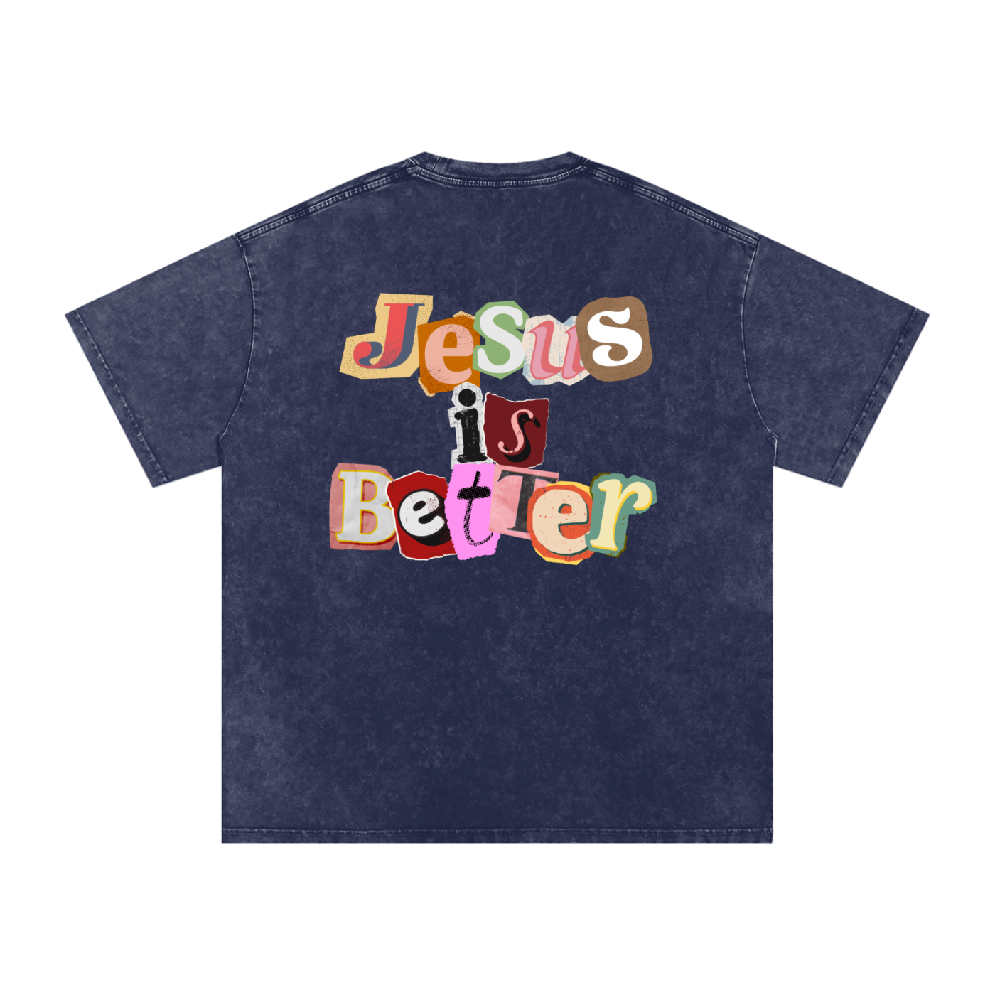 Jesus is Better Tee