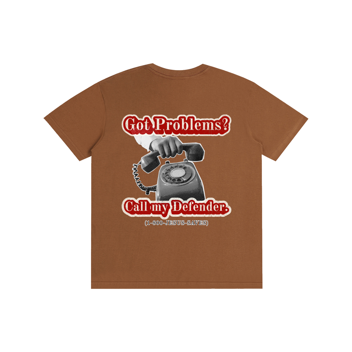 Got Problems? T-Shirt