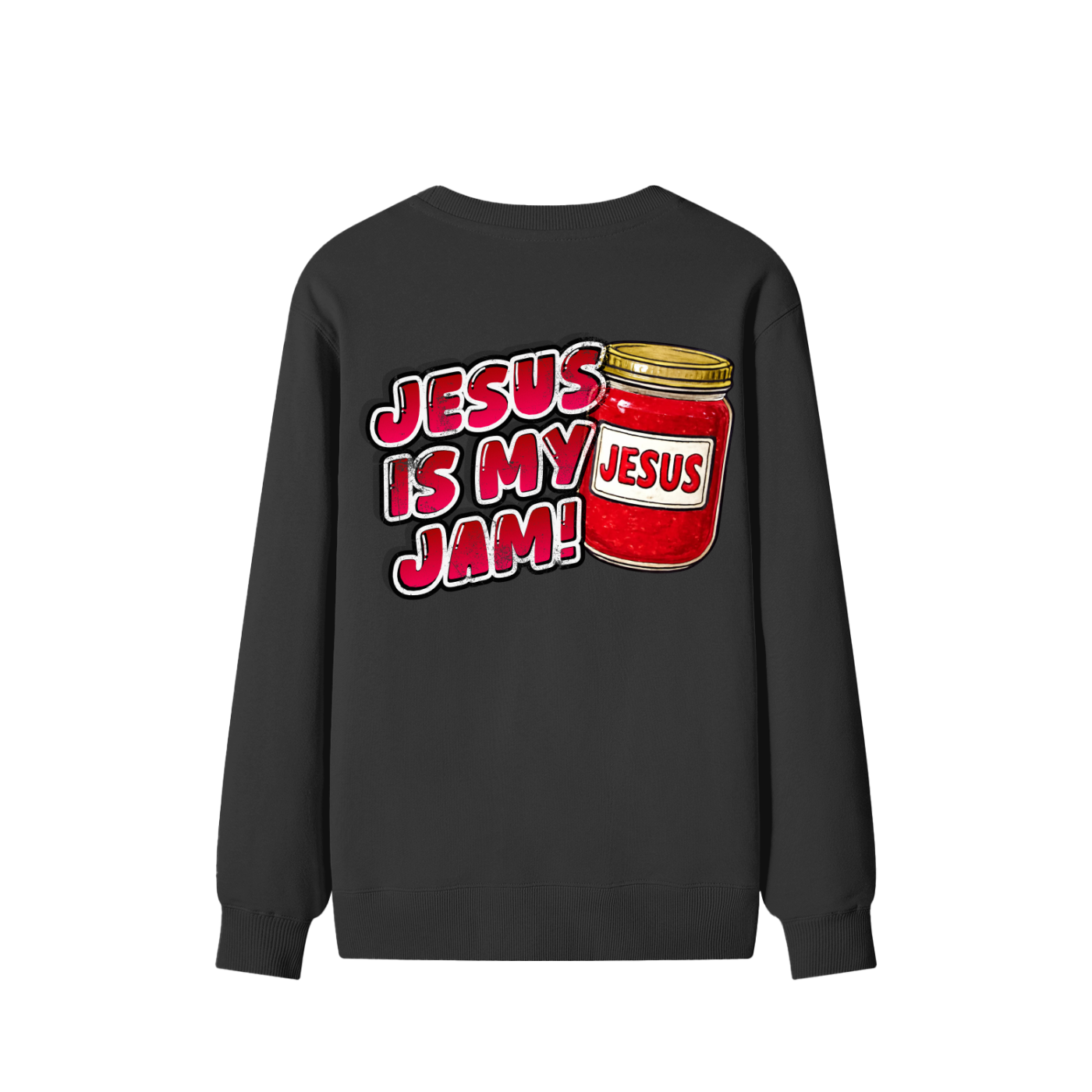 Jesus is my Jam! Sweatshirt