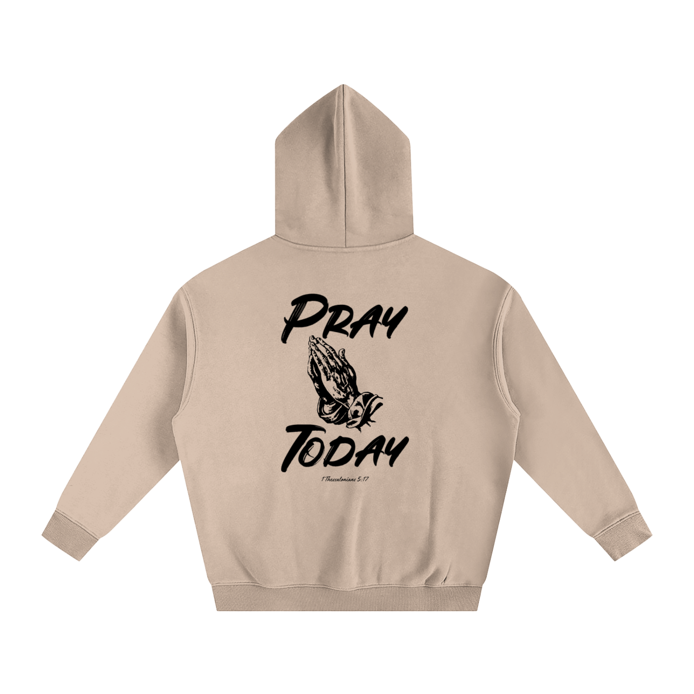Pray Today Hoodie