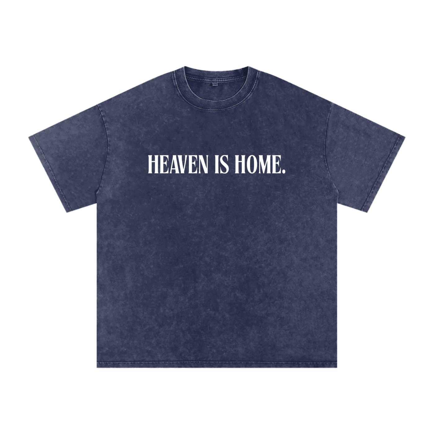 Heaven Is Home. Tee