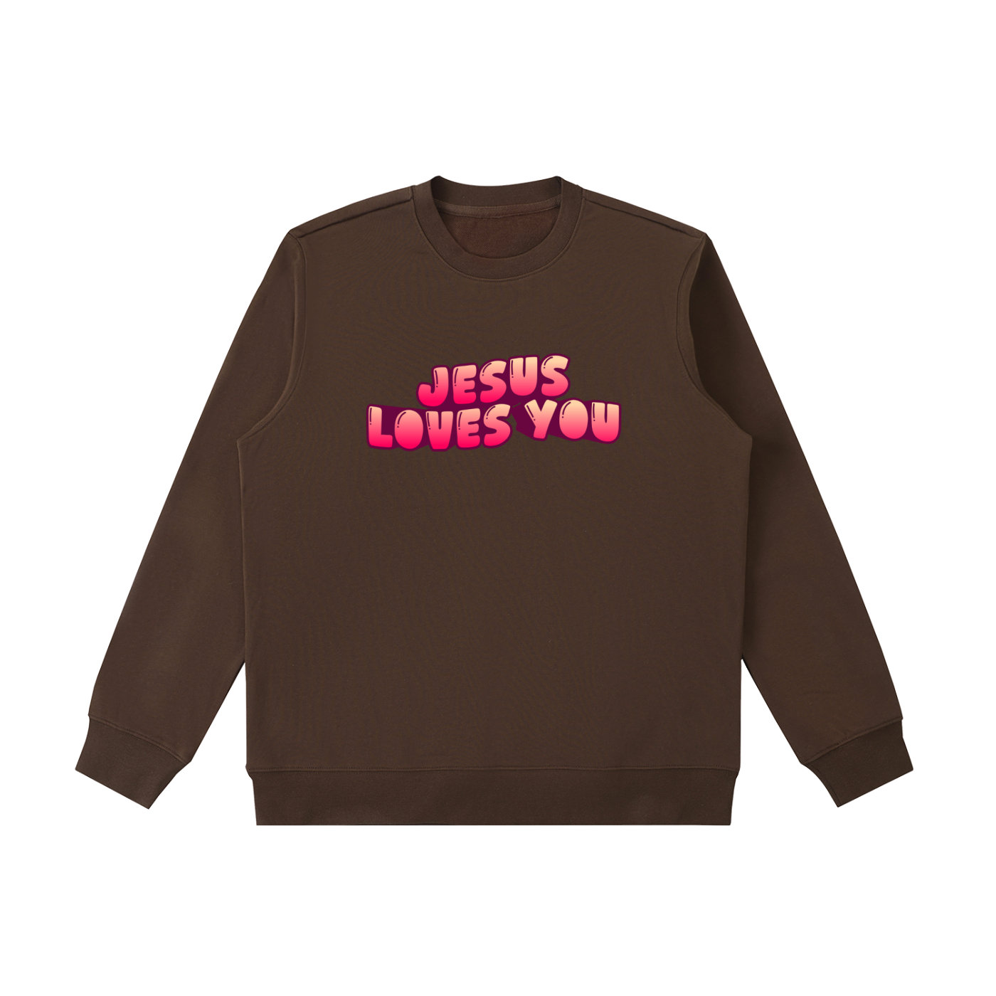 Jesus Loves You Sweatshirt