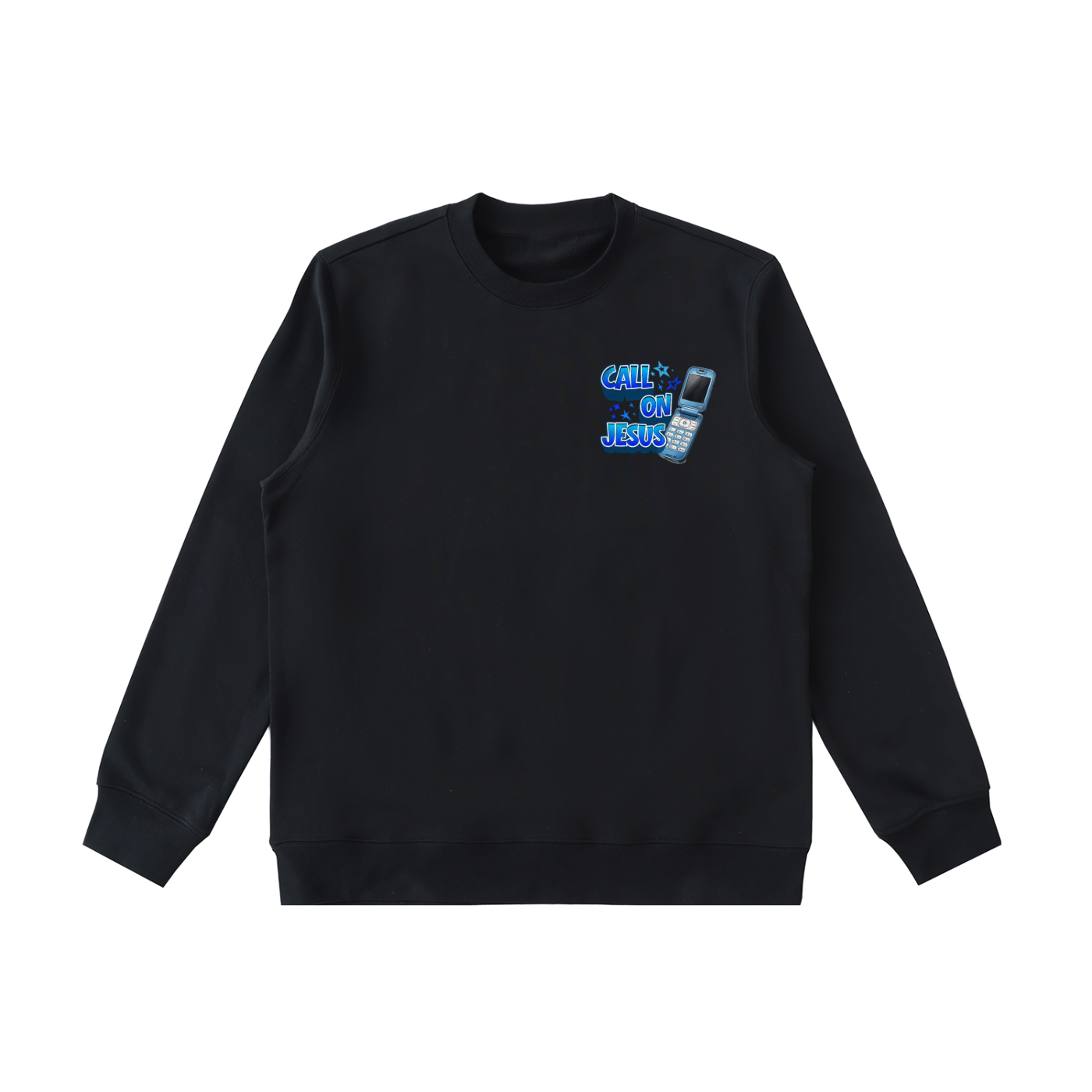 Call on Jesus Sweatshirt