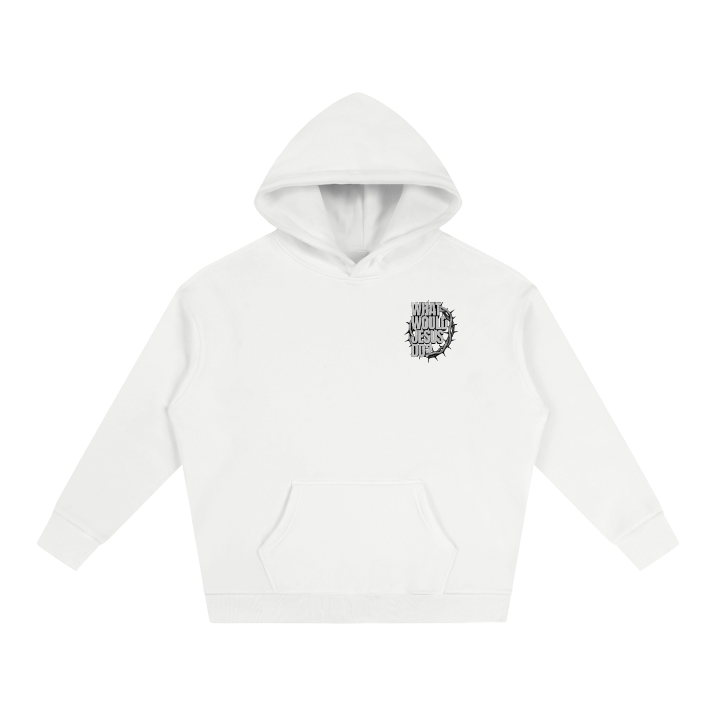 What Would Jesus Do? Hoodie