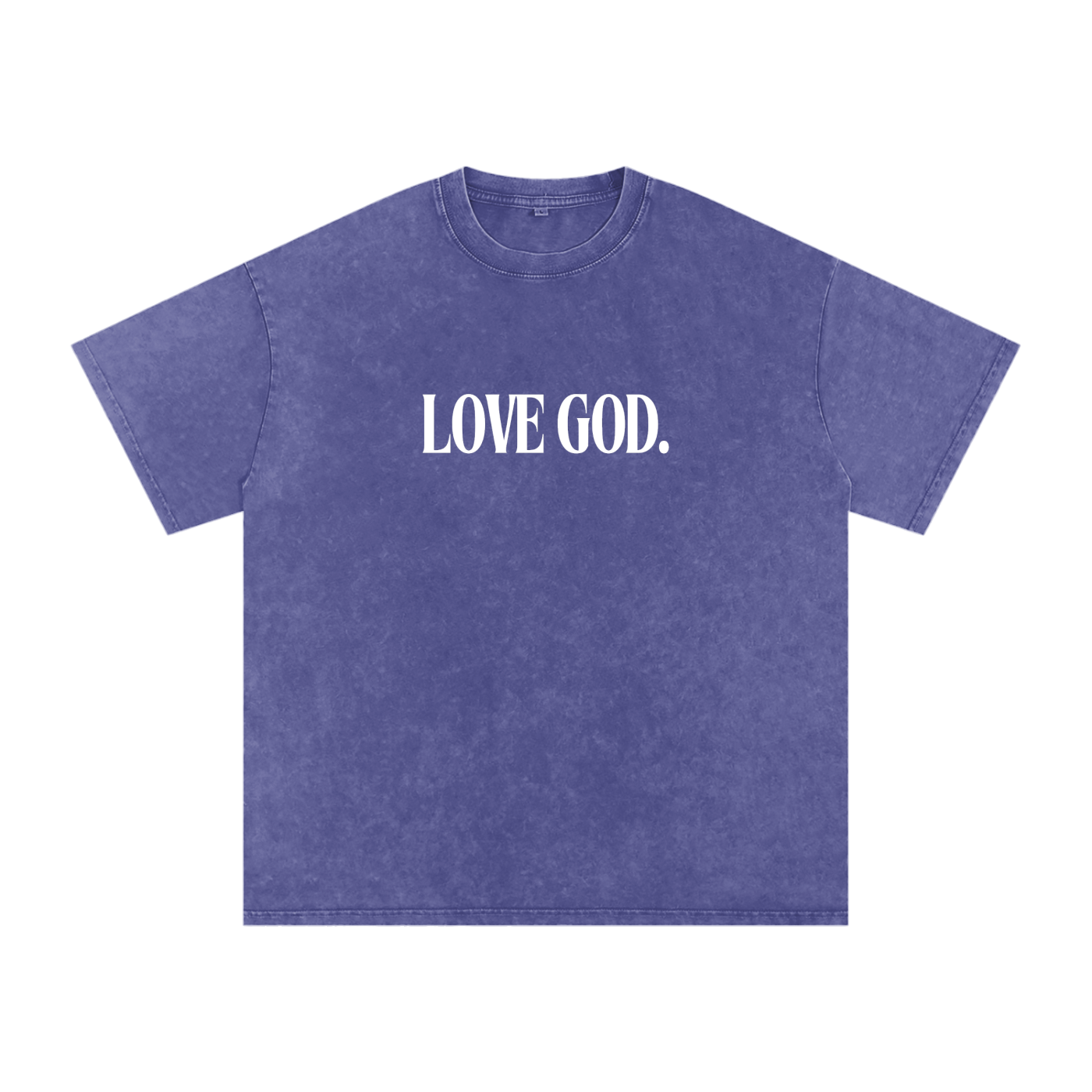 Love God. Tee