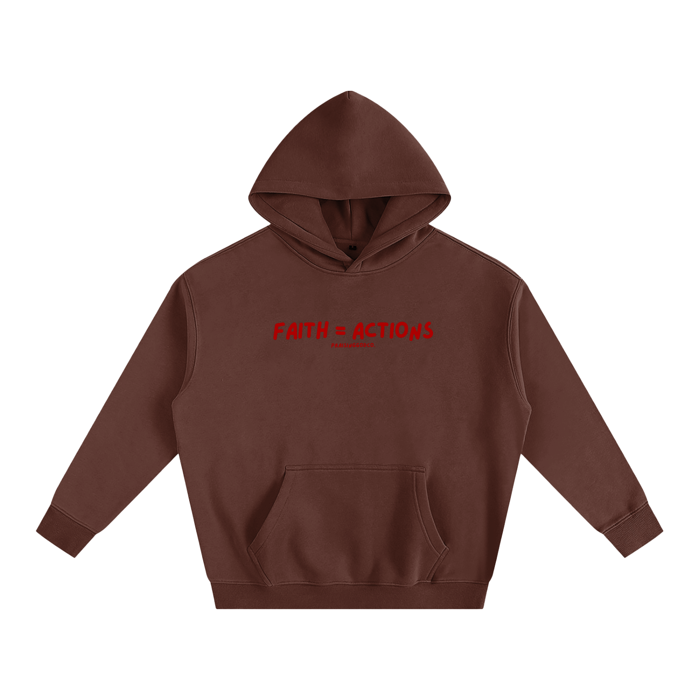 Faith = Actions Hoodie