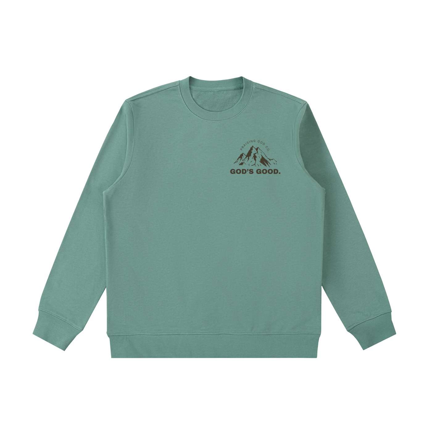 God's Good Sweatshirt