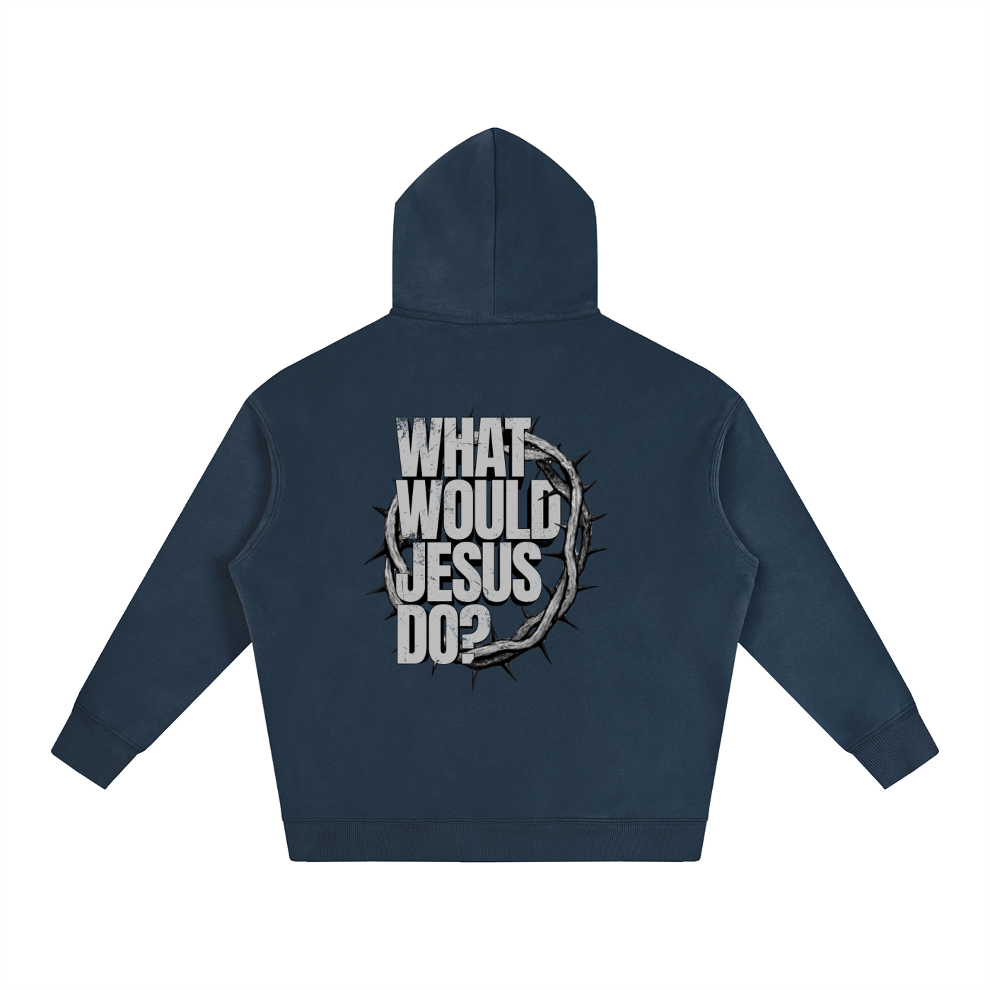 What Would Jesus Do? Hoodie