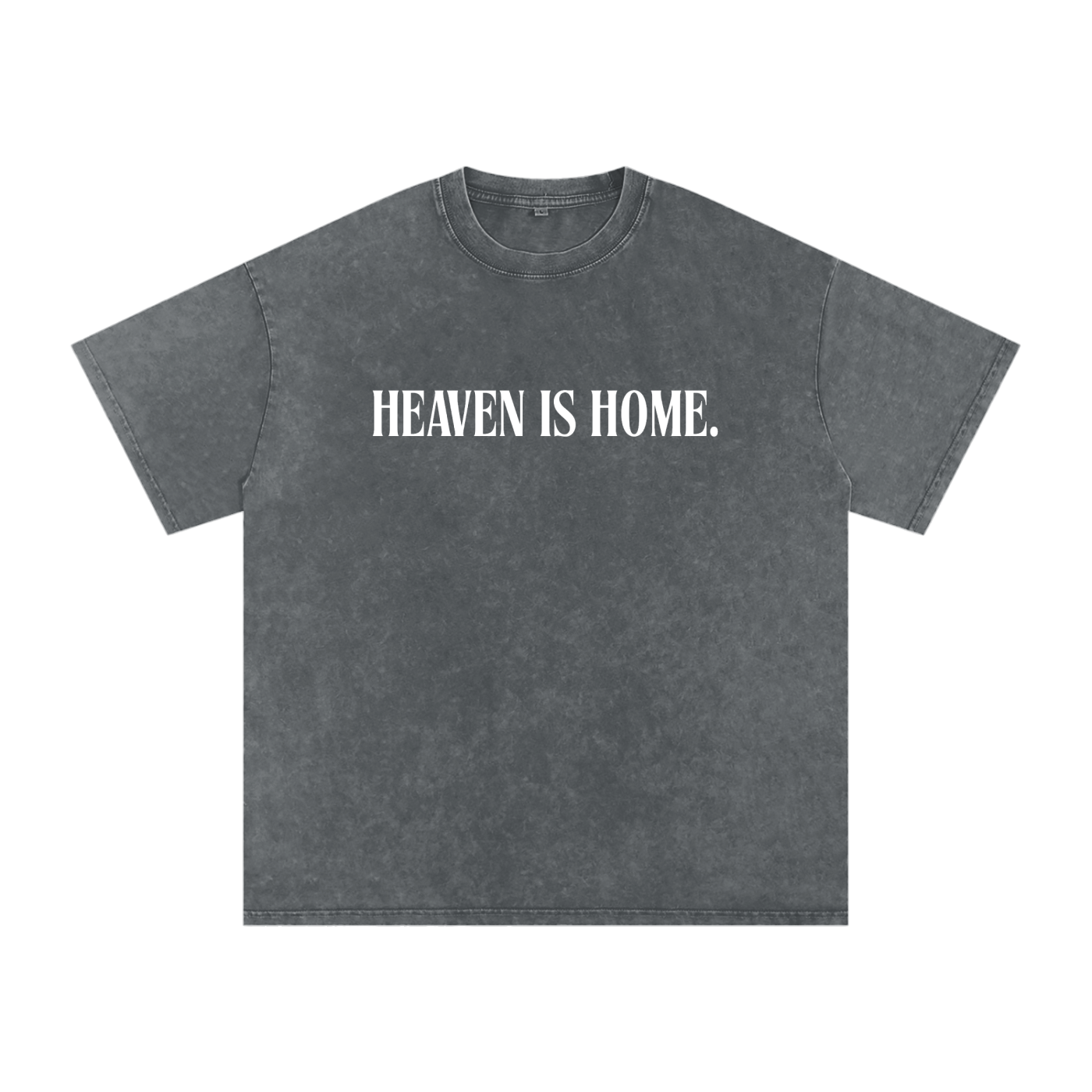 Heaven Is Home. Tee