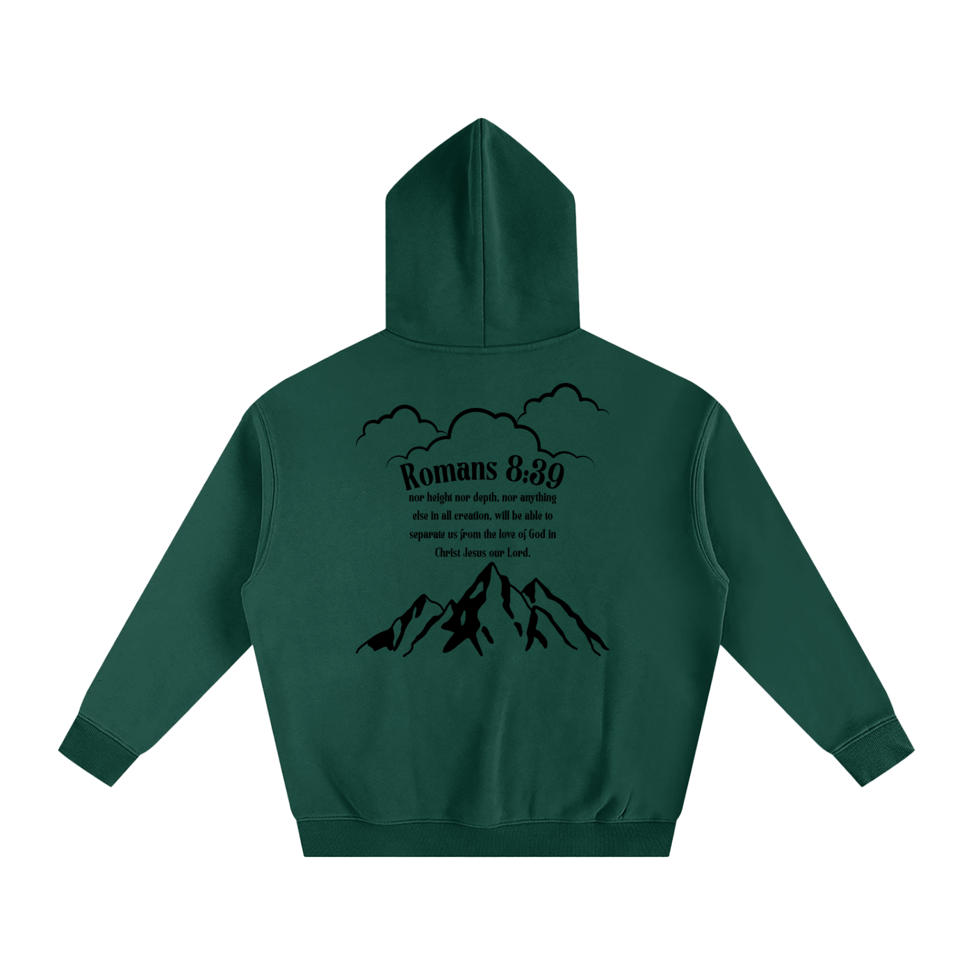 Romans 8:39 Hoodie