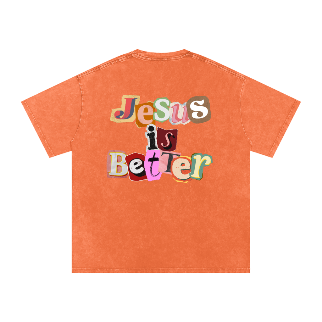 Jesus is Better Tee