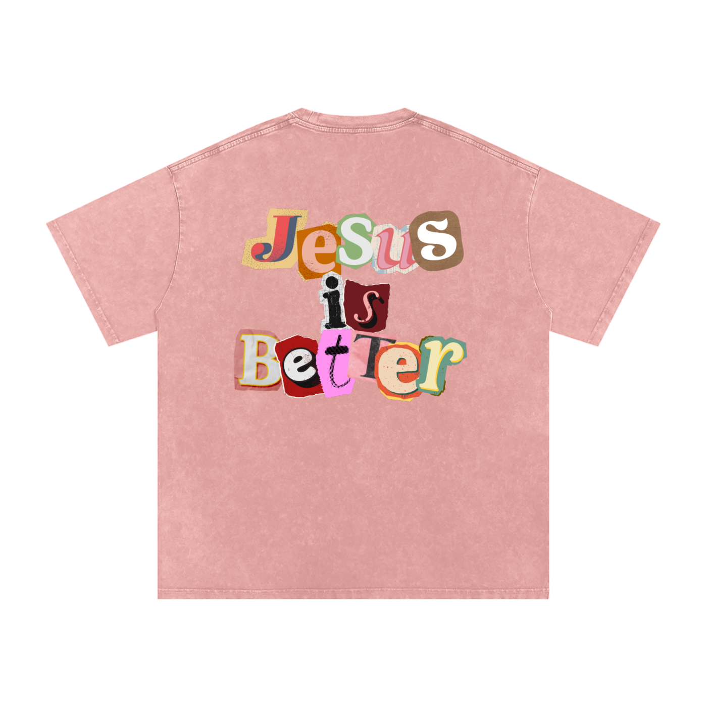 Jesus is Better Tee