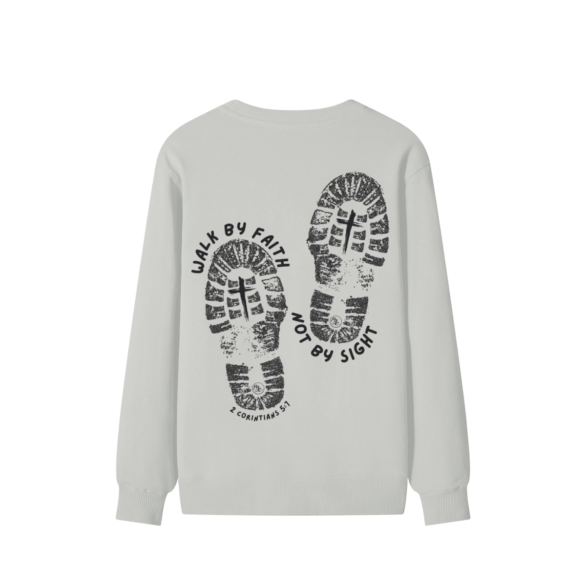 Walk by Faith Sweatshirt