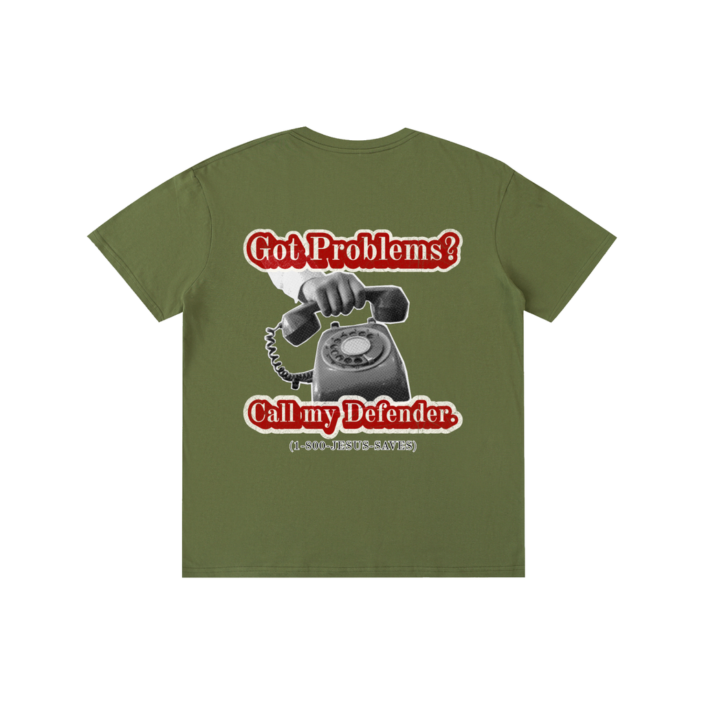 Got Problems? T-Shirt