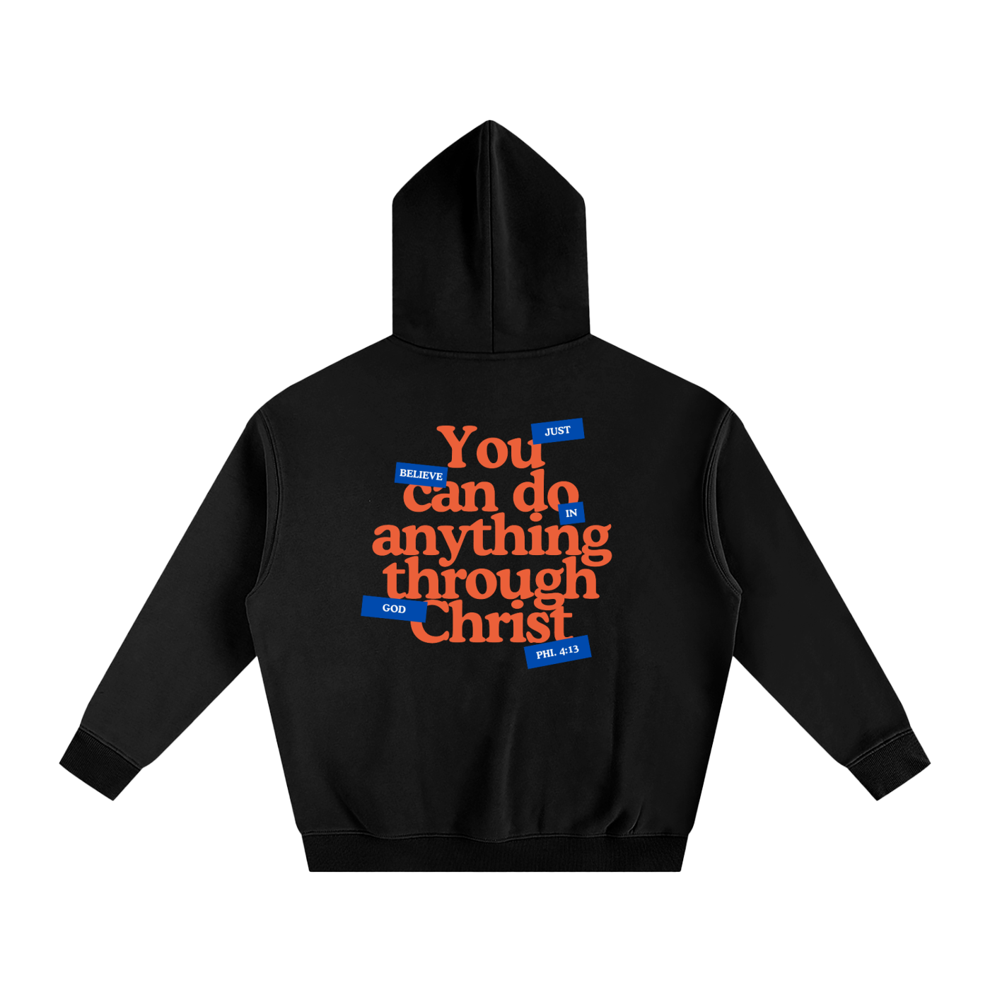 Through Christ Hoodie