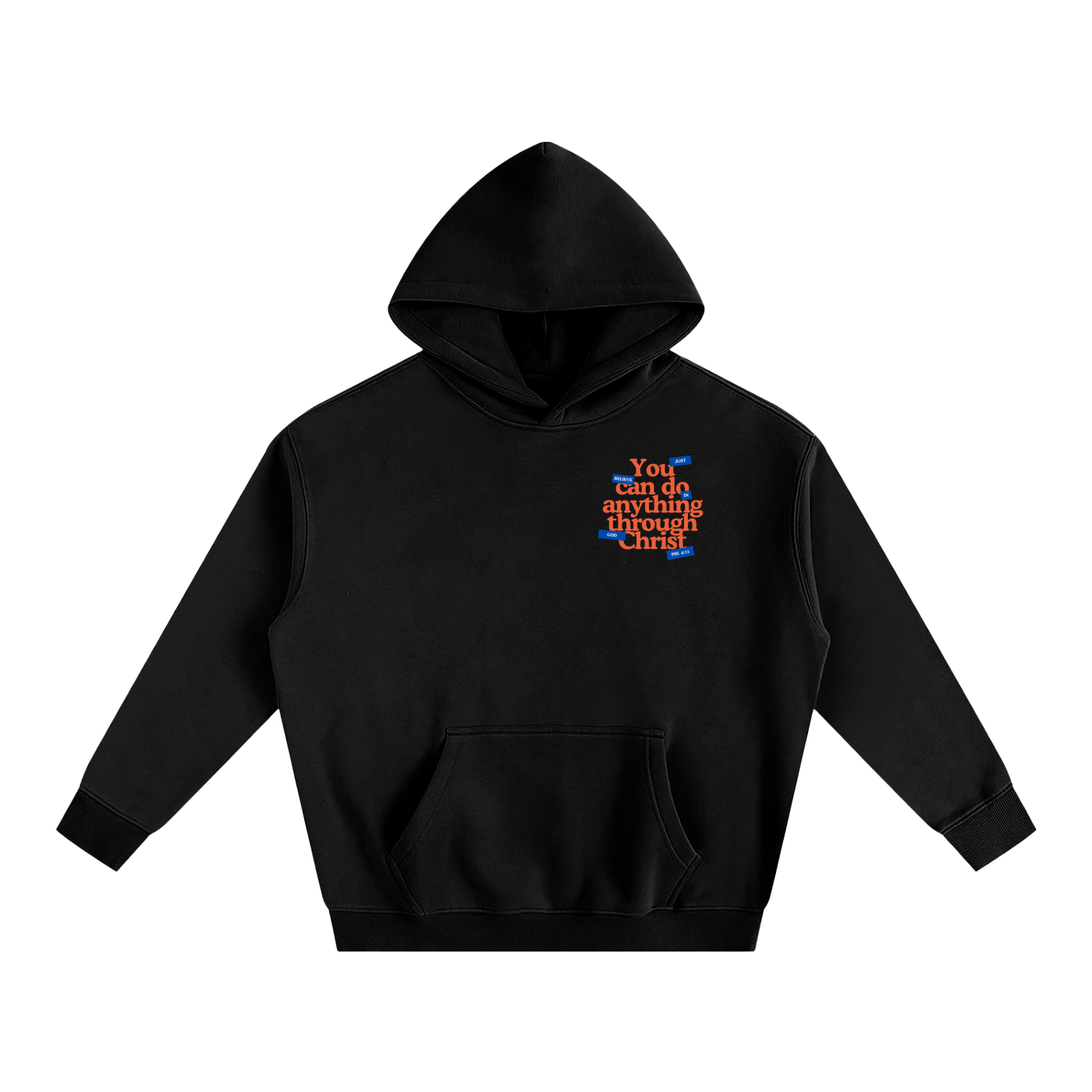 Through Christ Hoodie