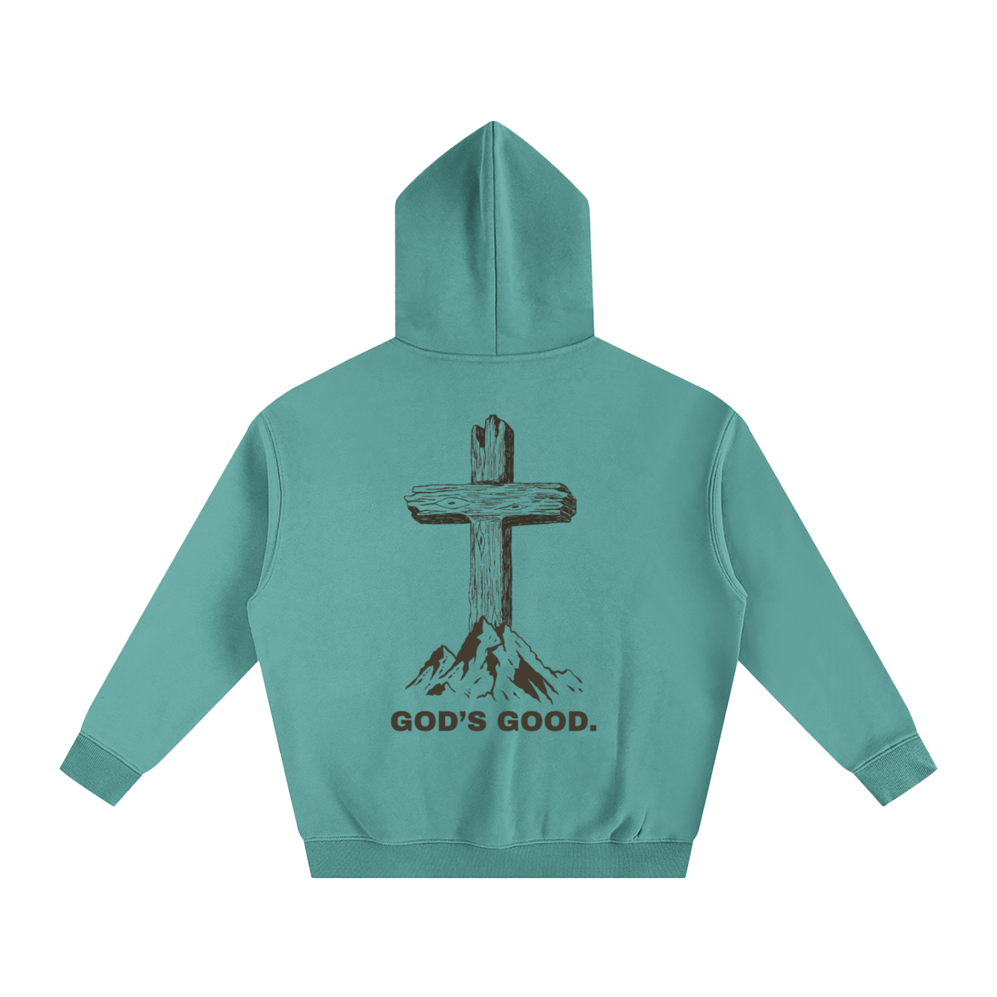 God's Good Hoodie