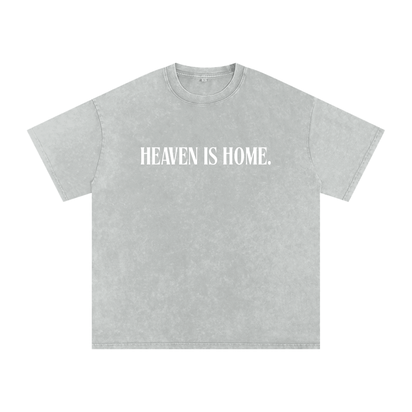 Heaven Is Home. Tee