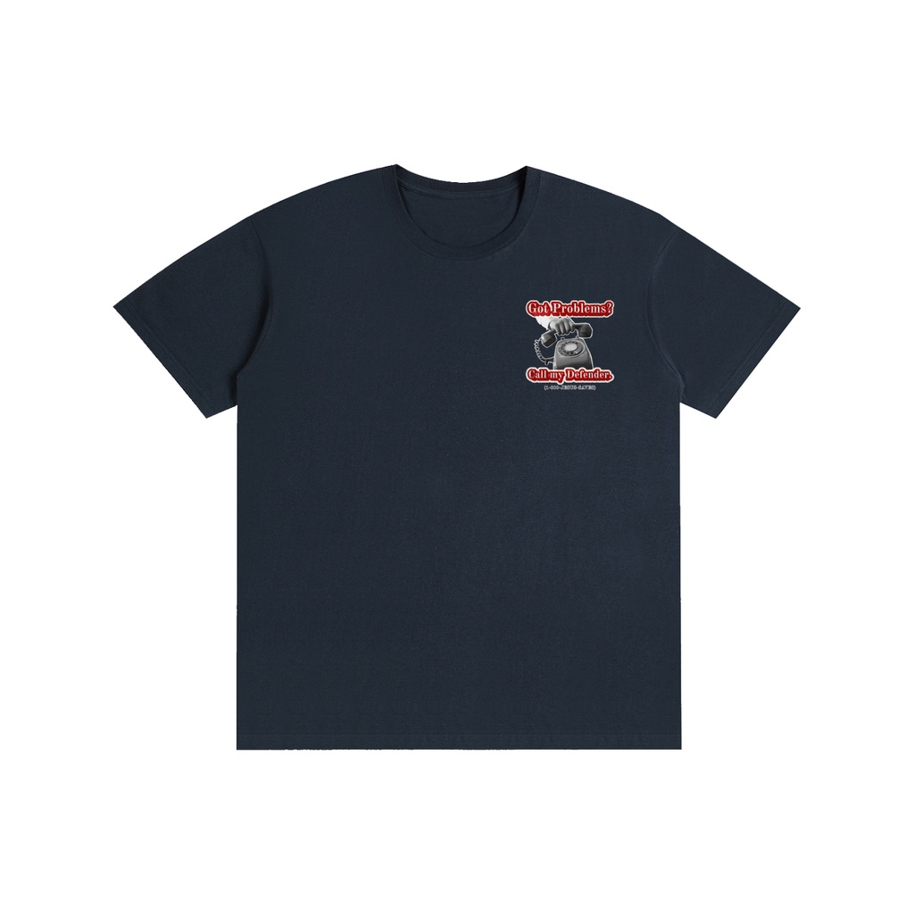 Got Problems? T-Shirt