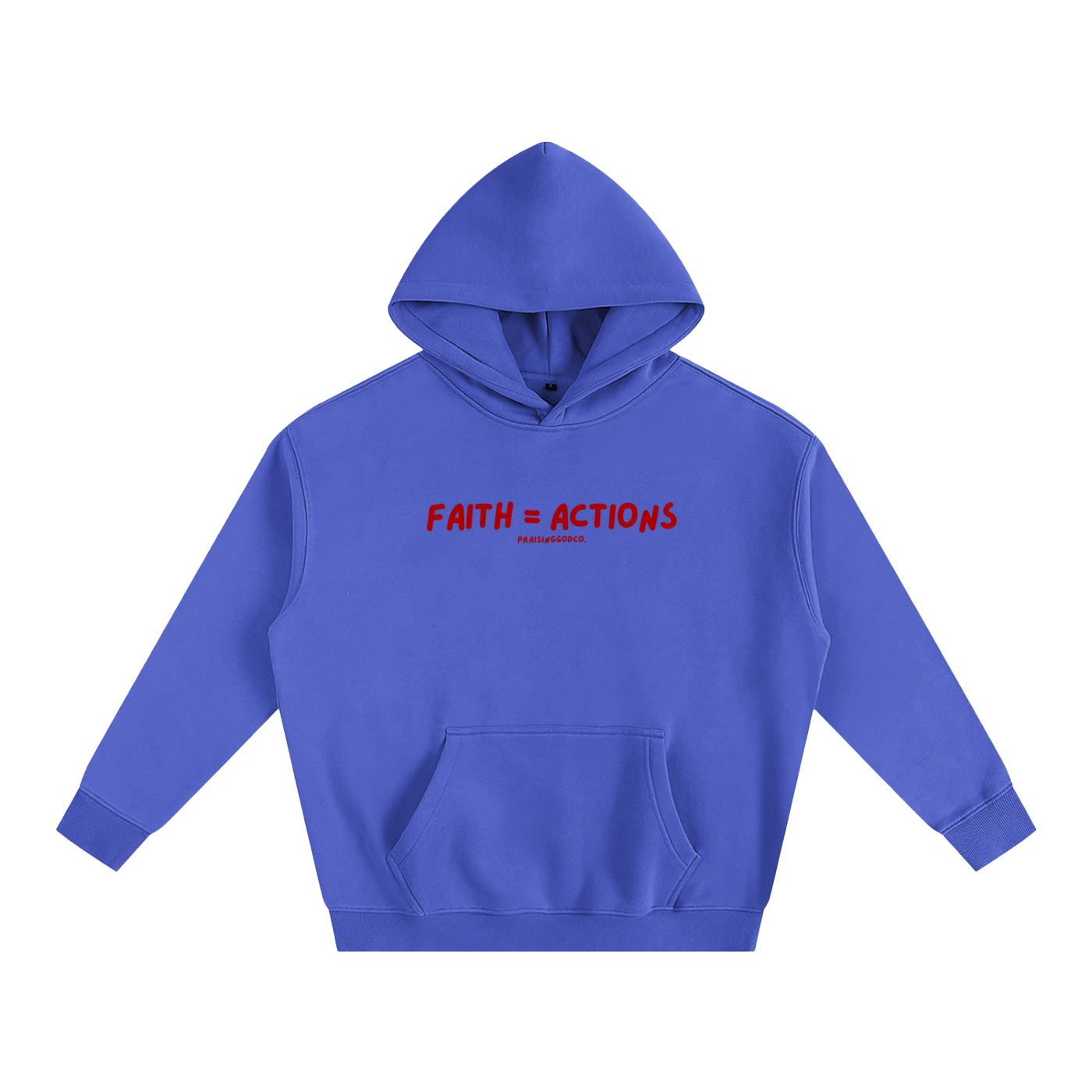 Faith = Actions Hoodie