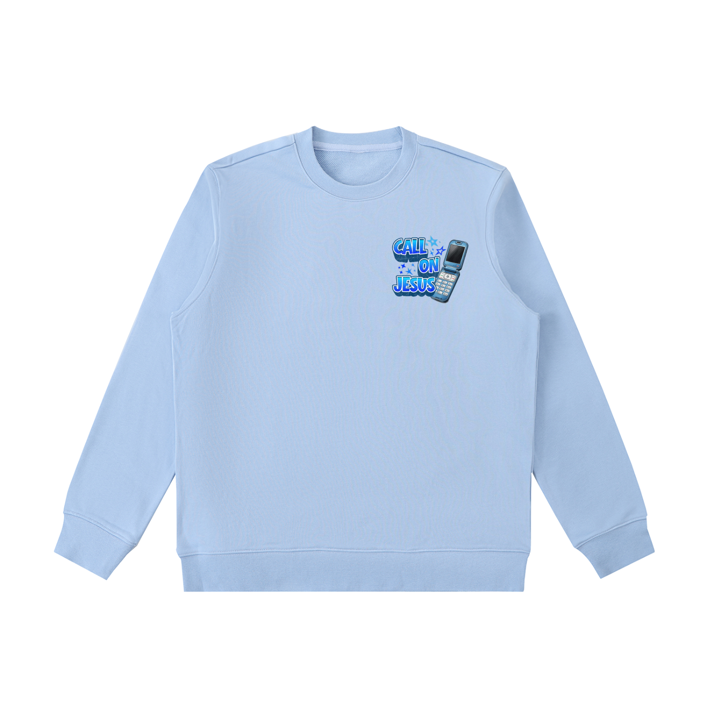 Call on Jesus Sweatshirt