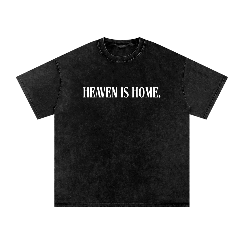 Heaven Is Home. Tee