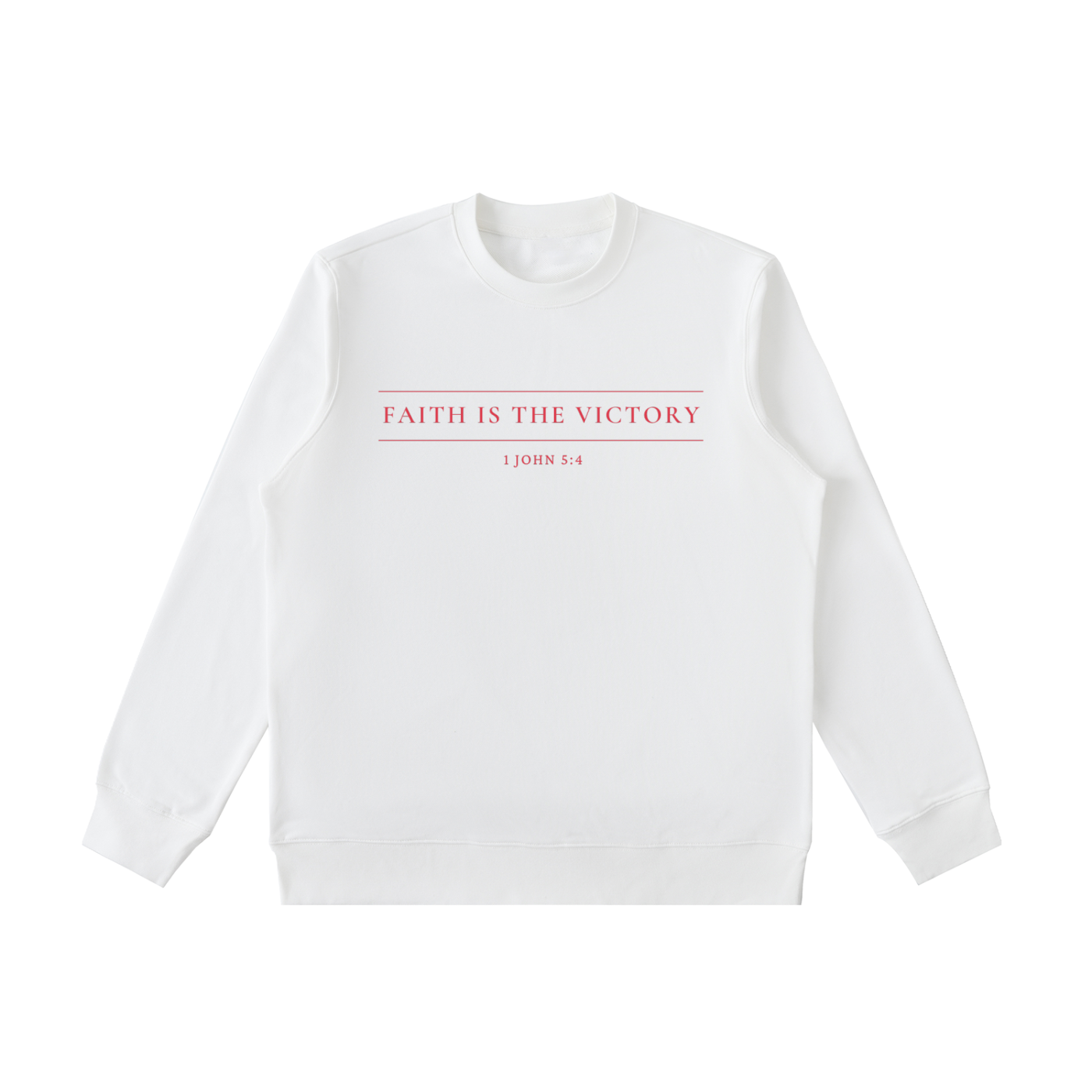 Faith is the Victory Sweatshirt
