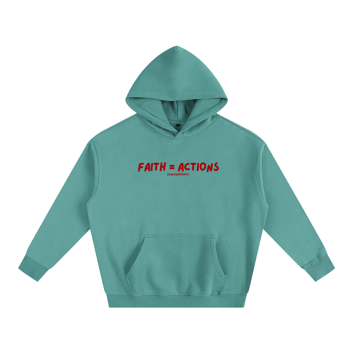 Faith = Actions Hoodie