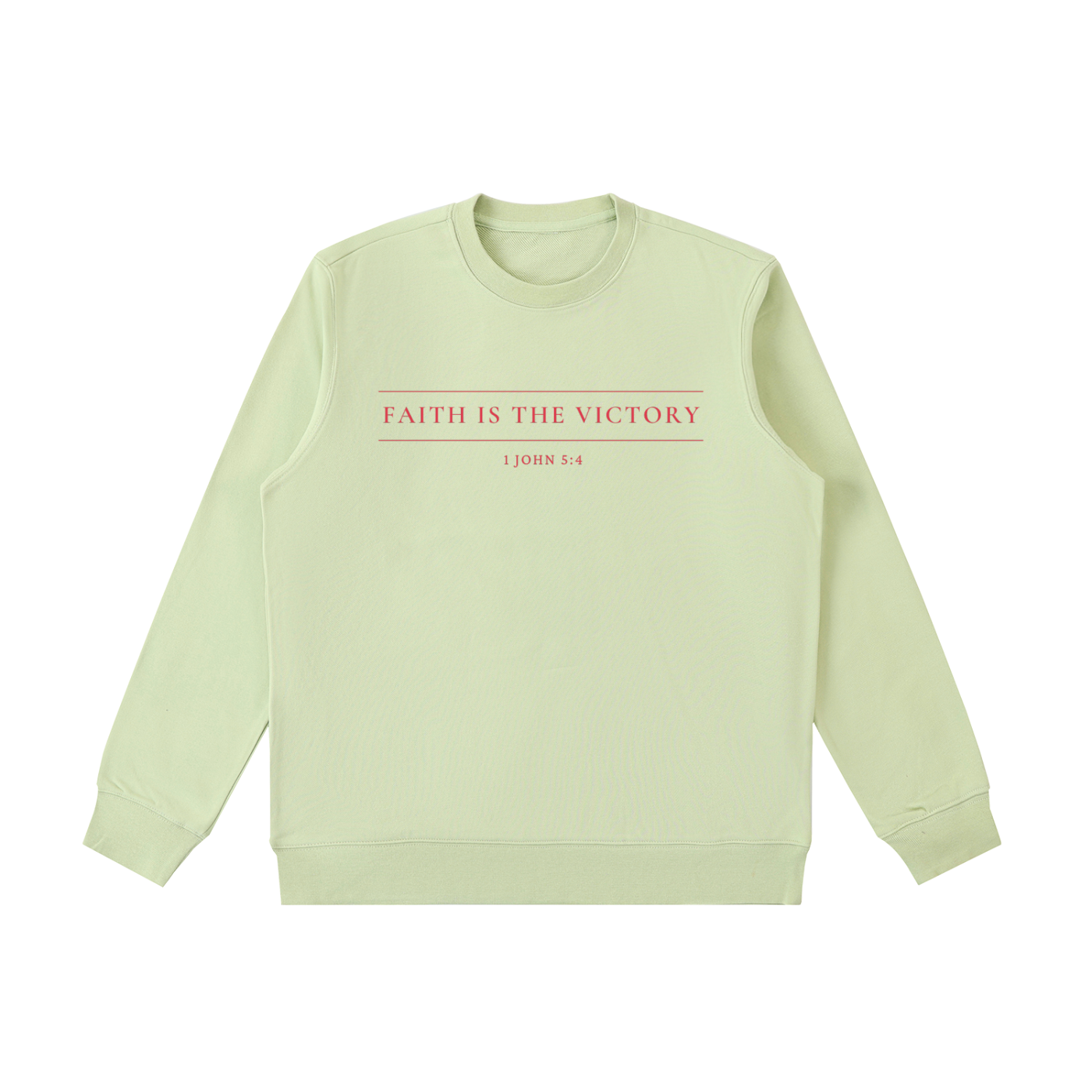 Faith is the Victory Sweatshirt
