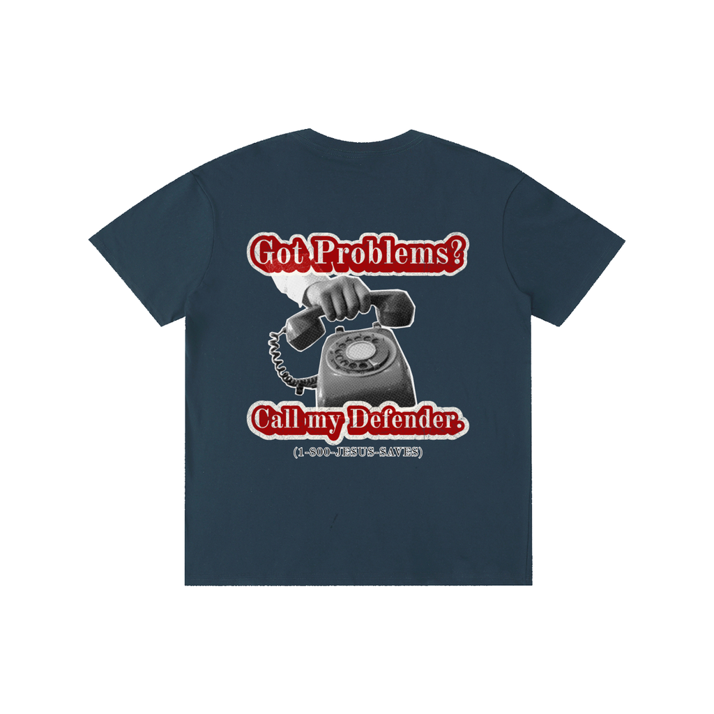 Got Problems? T-Shirt