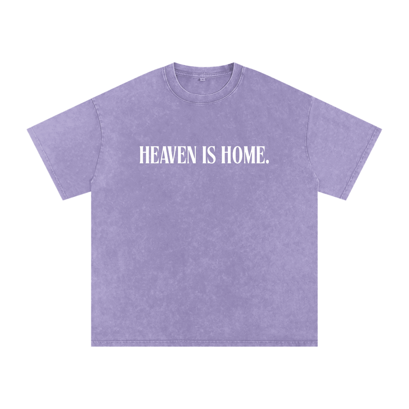 Heaven Is Home. Tee