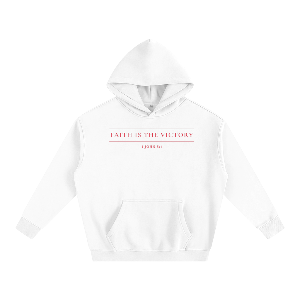 Faith is the Victory Hoodie