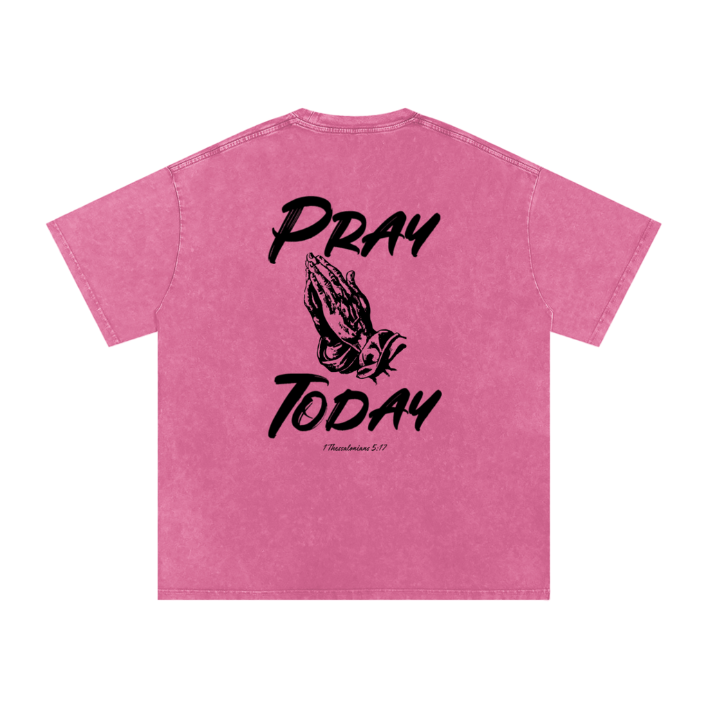 Pray Today Tee