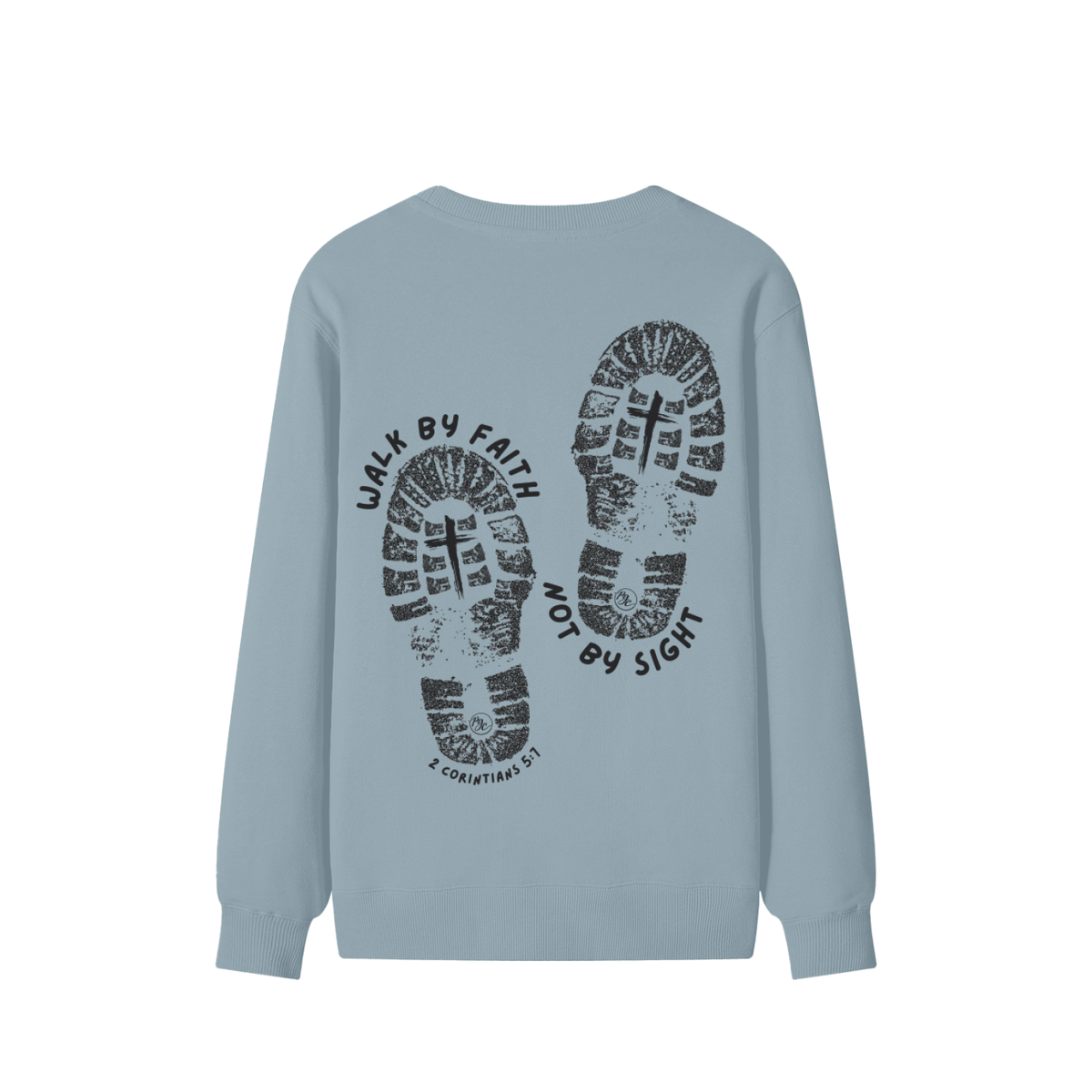Walk by Faith Sweatshirt