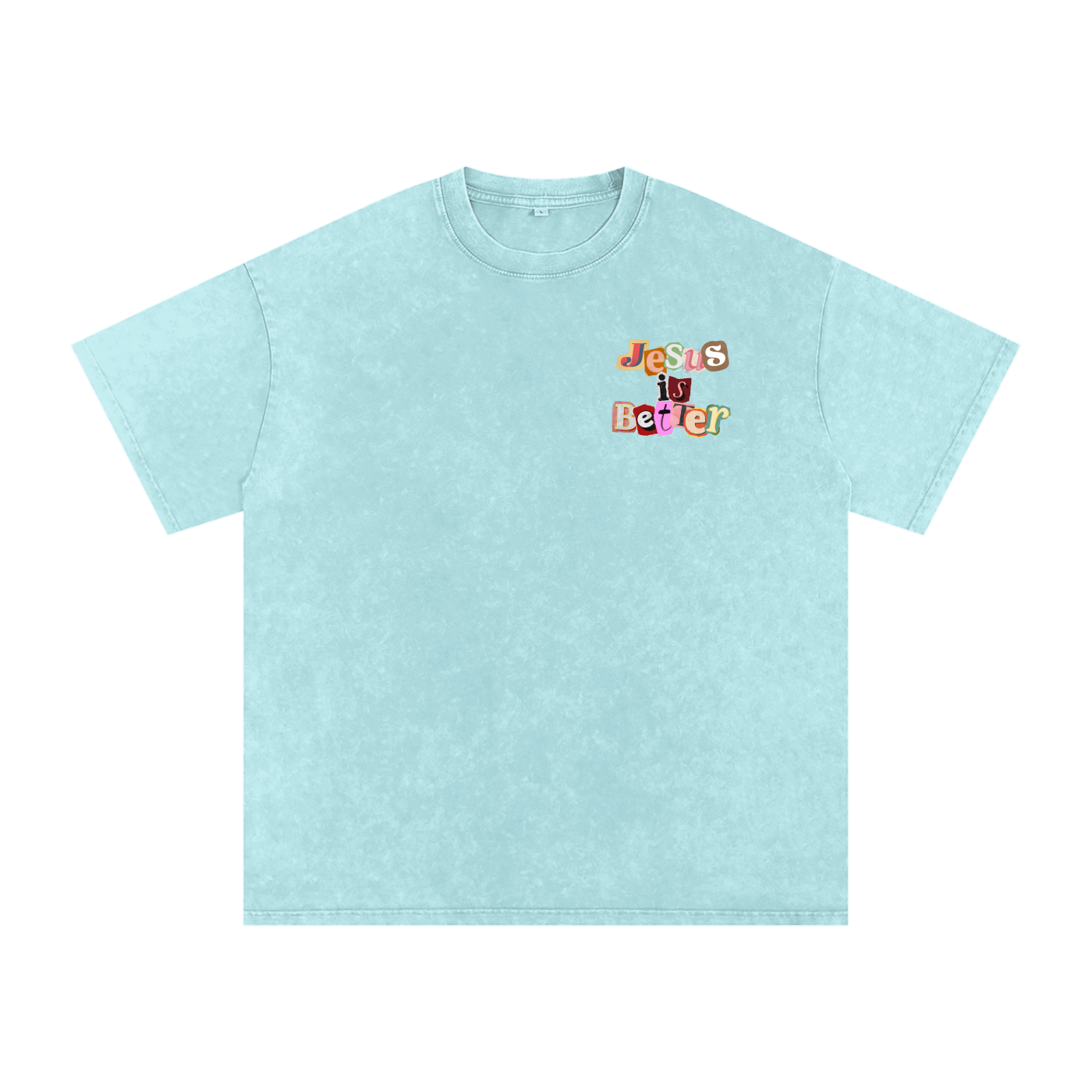 Jesus is Better Tee