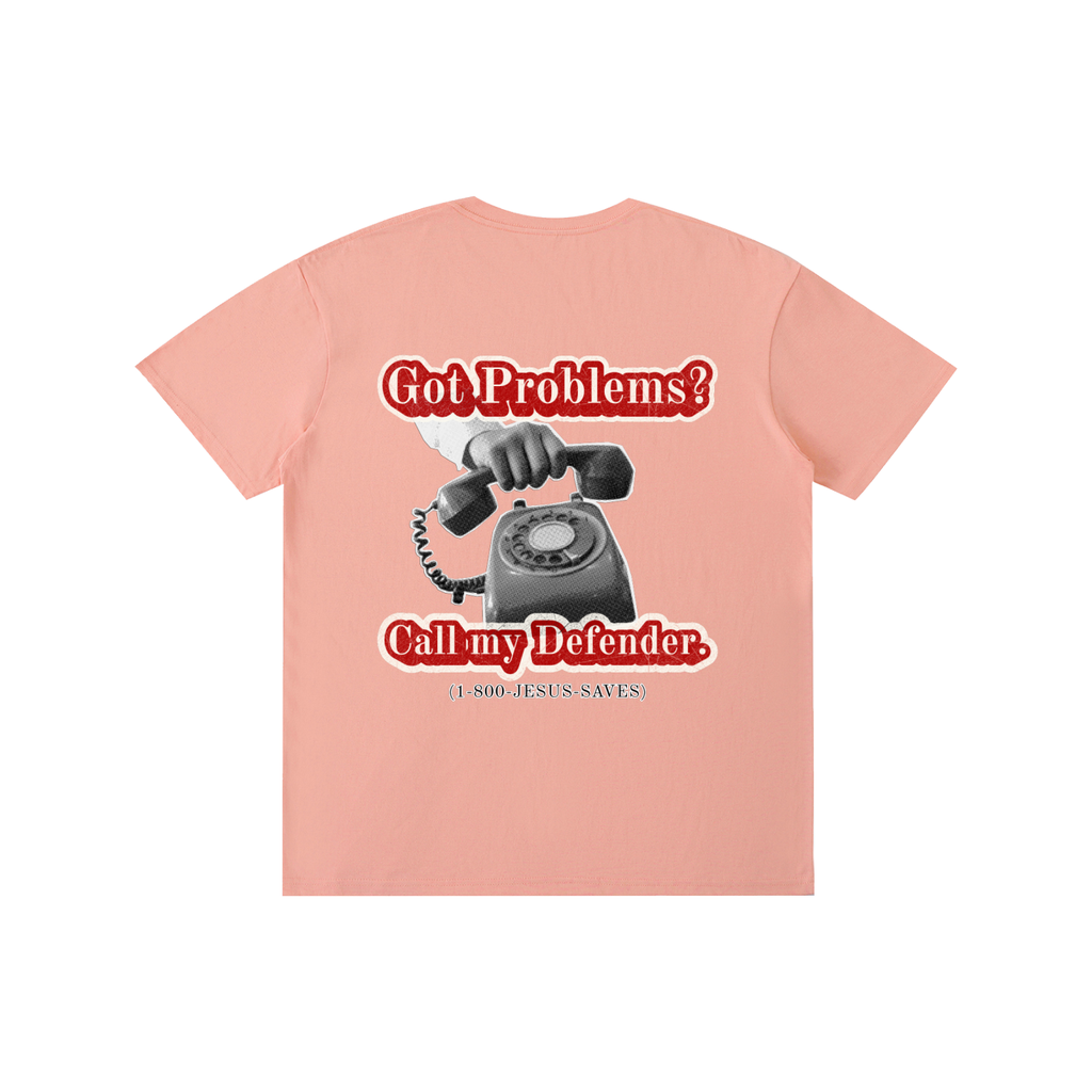 Got Problems? T-Shirt