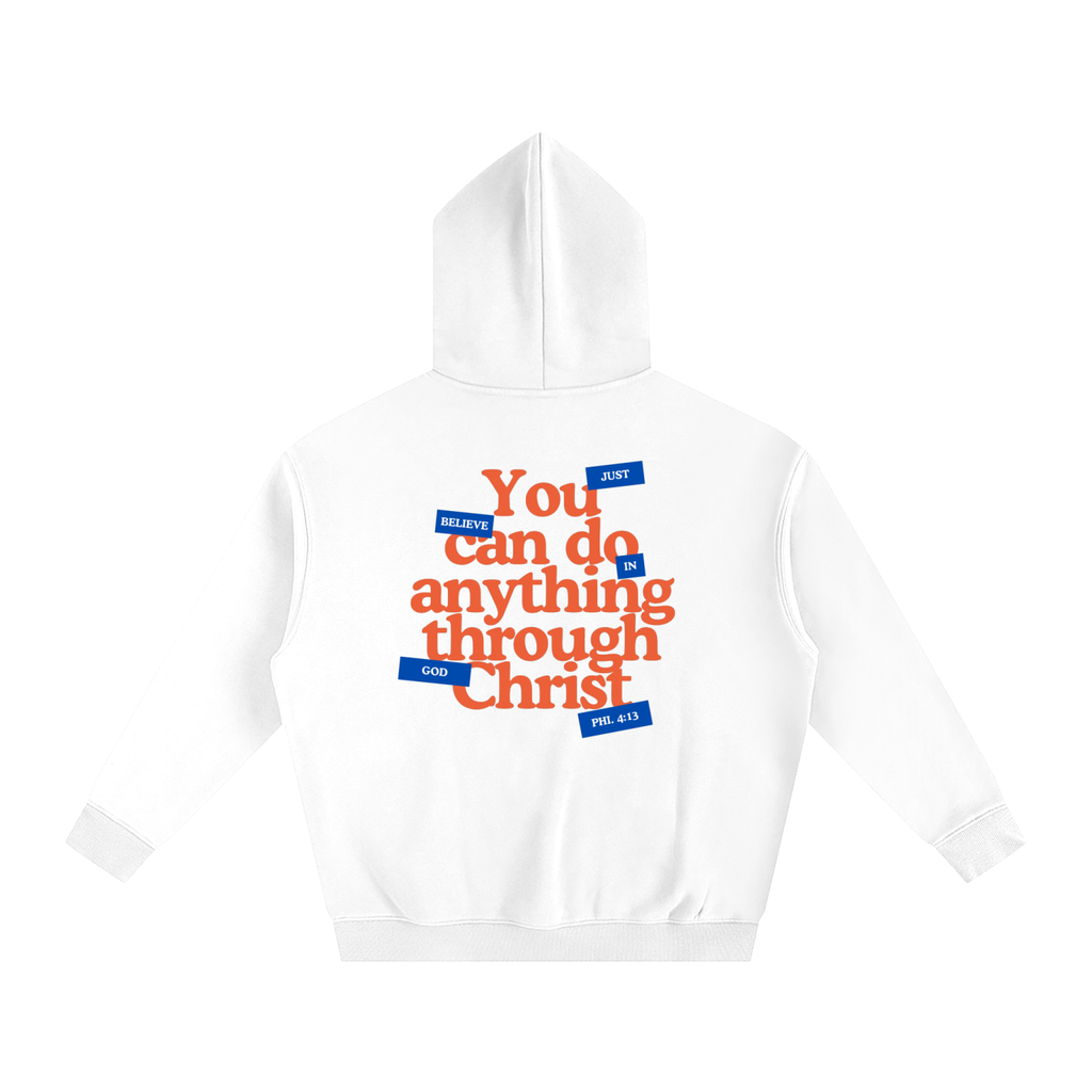 Through Christ Hoodie