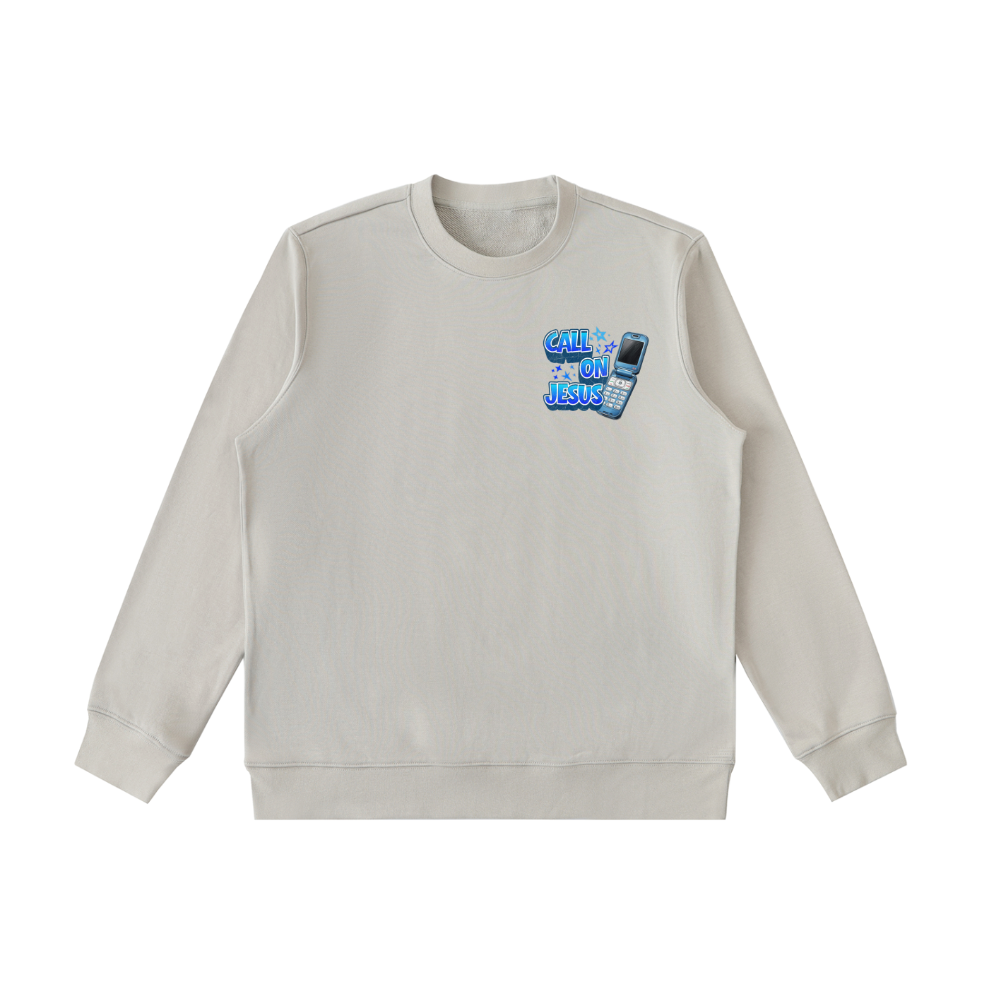 Call on Jesus Sweatshirt
