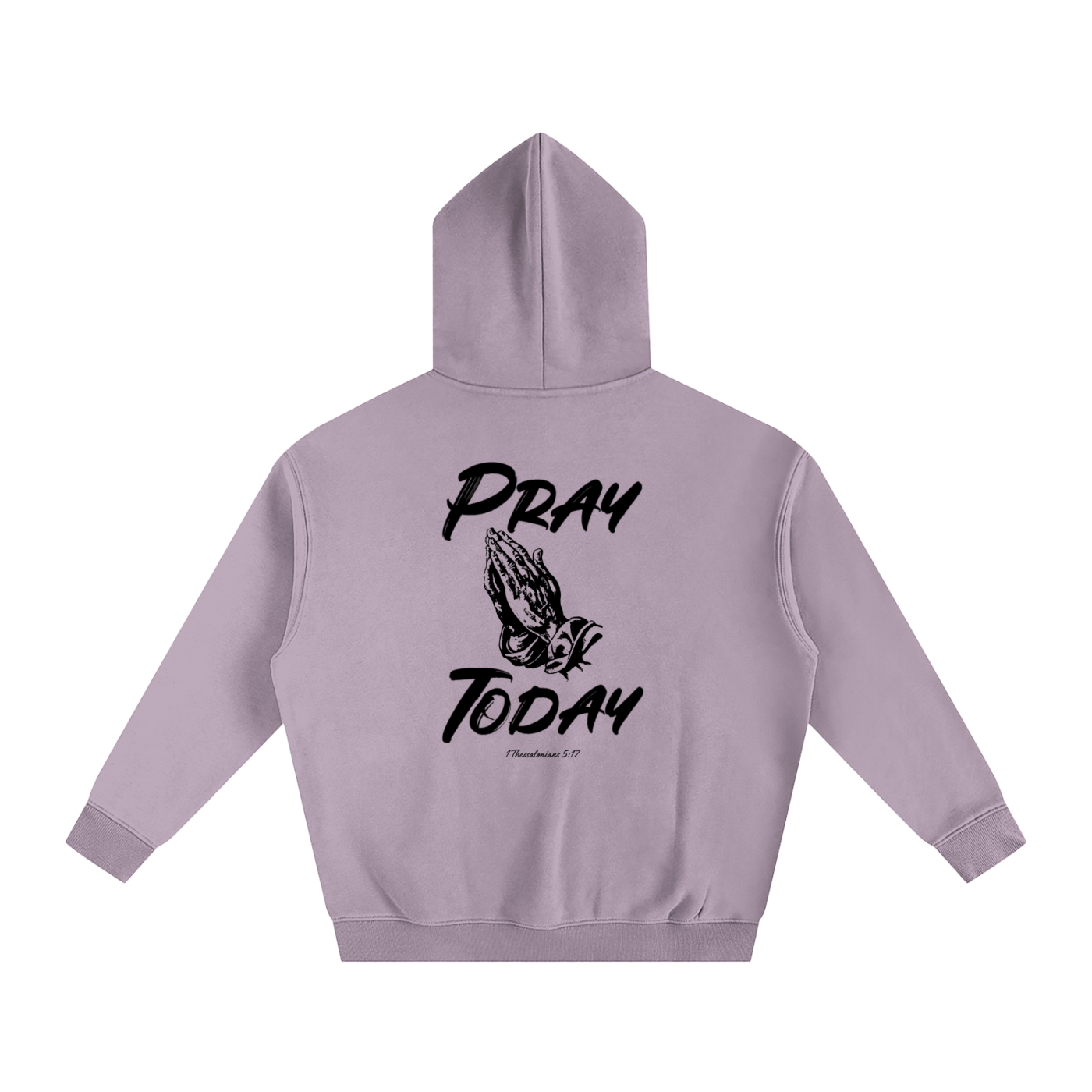 Pray Today Hoodie