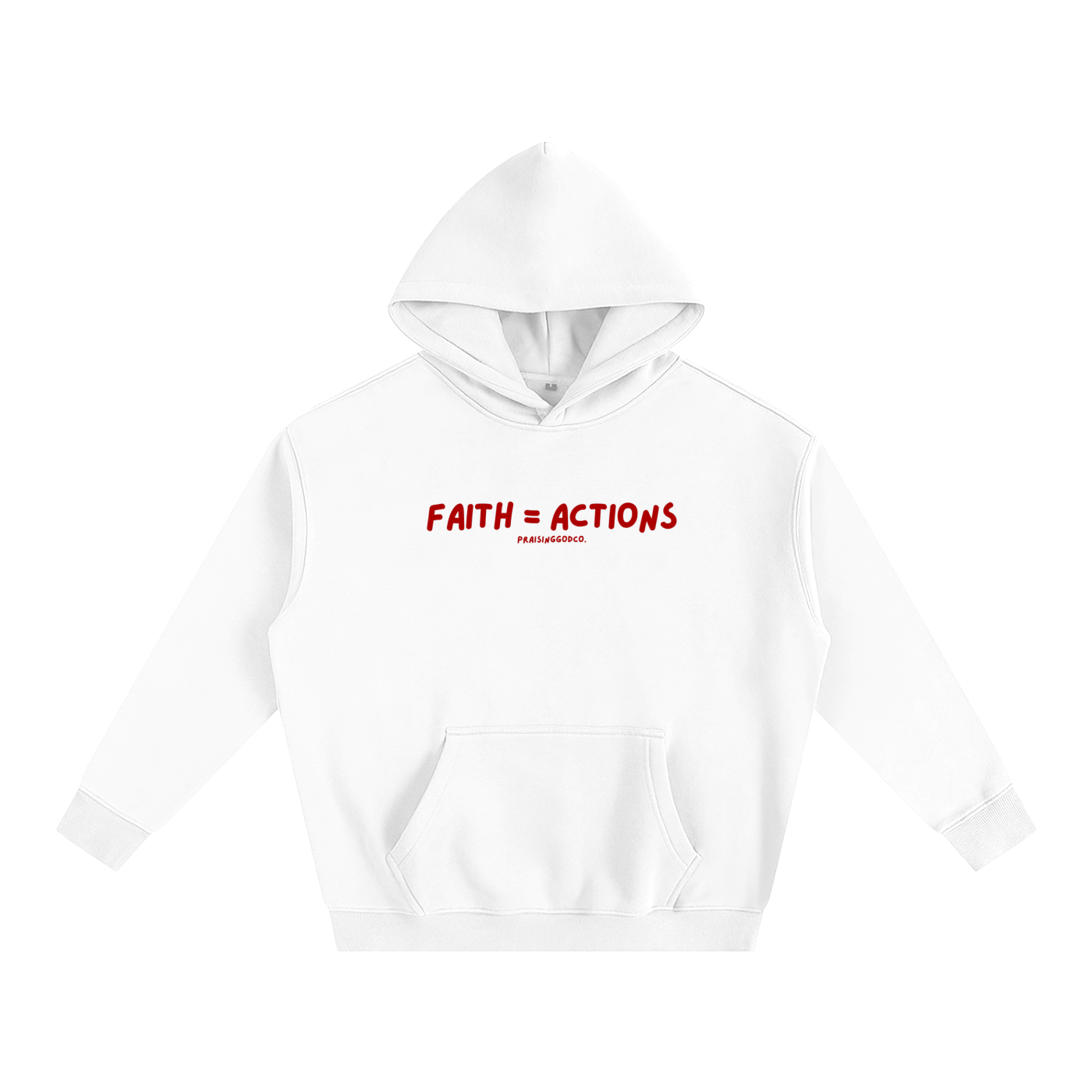 Faith = Actions Hoodie