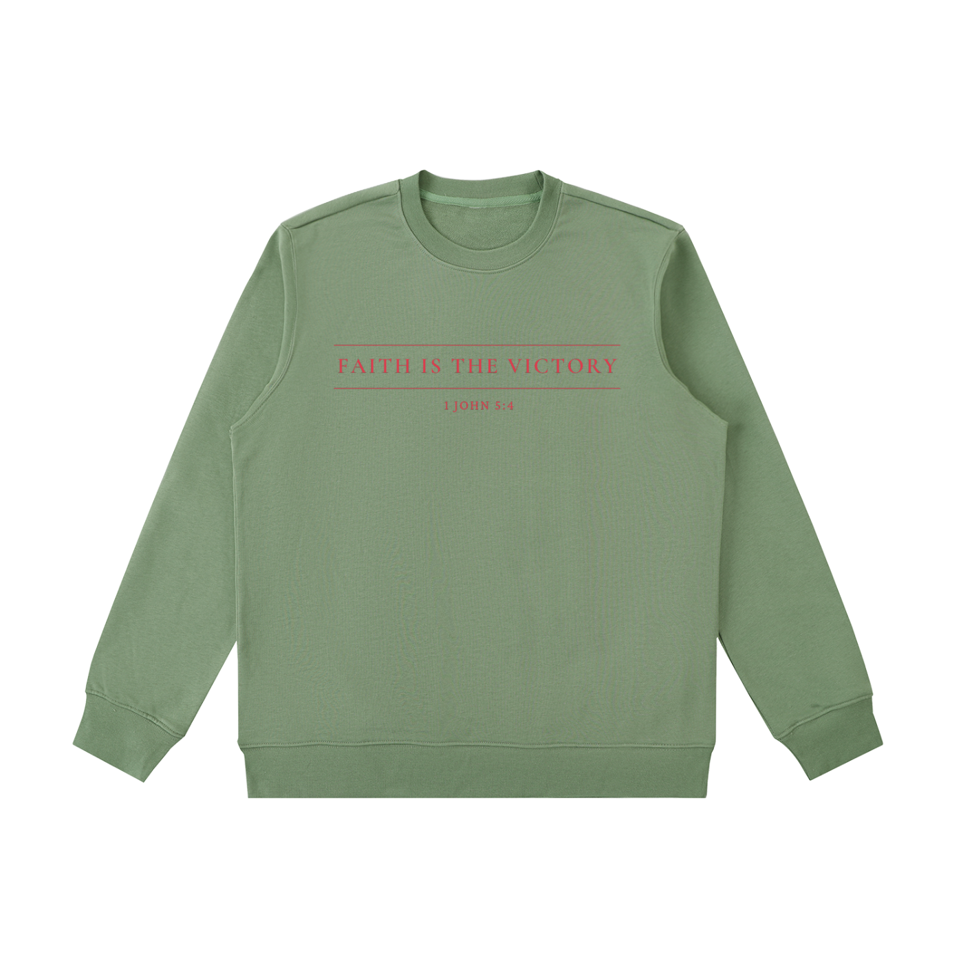 Faith is the Victory Sweatshirt