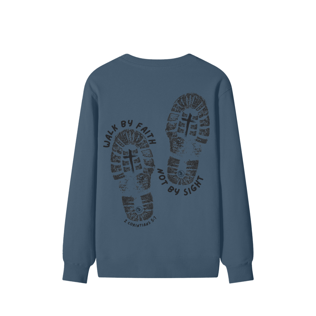 Walk by Faith Sweatshirt
