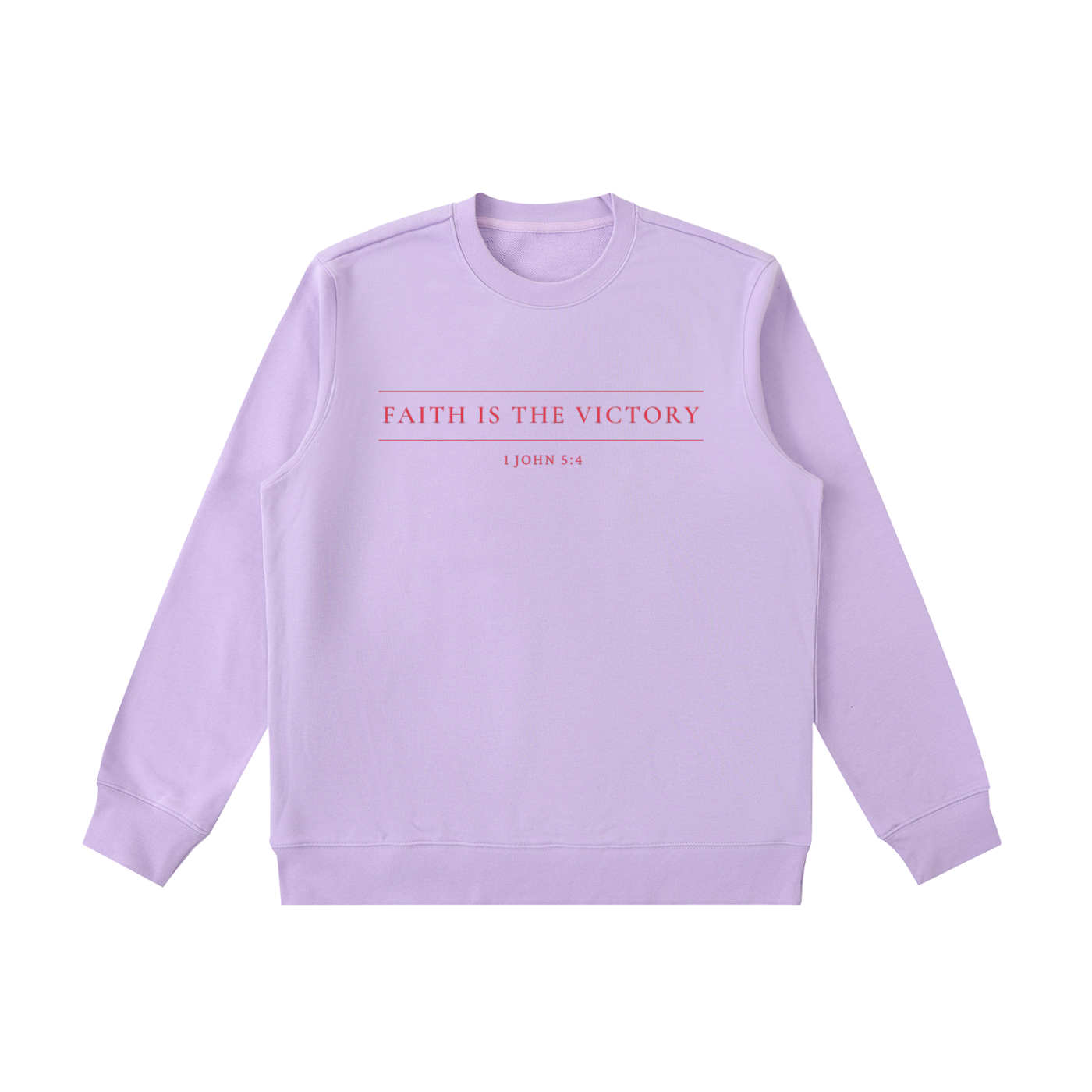 Faith is the Victory Sweatshirt