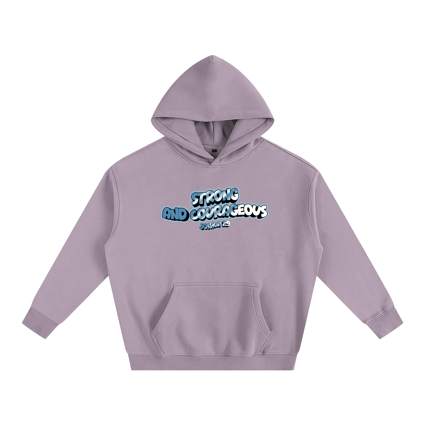 Strong and Courageous Hoodie